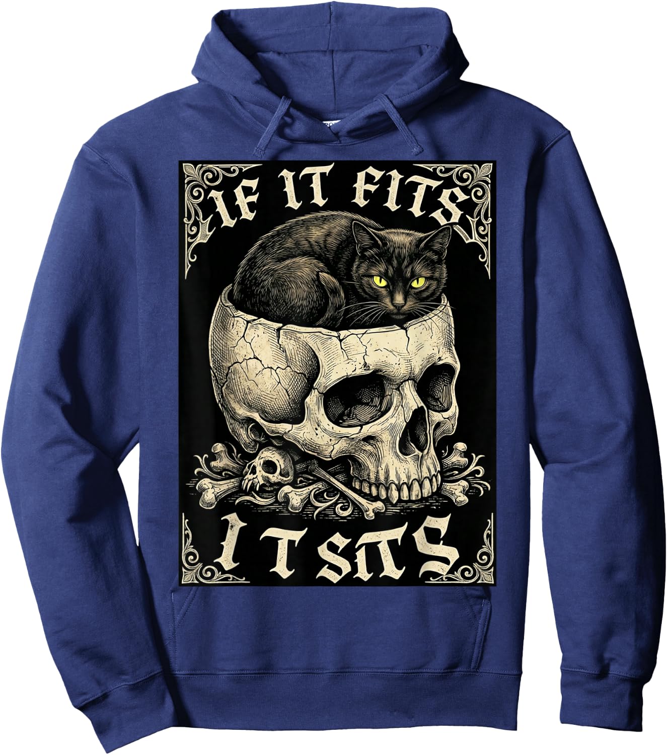 If It Fits It Sits Black Cat Skull Gothic Dark Humor Nouveau Hoodie - Hoodie | Navy