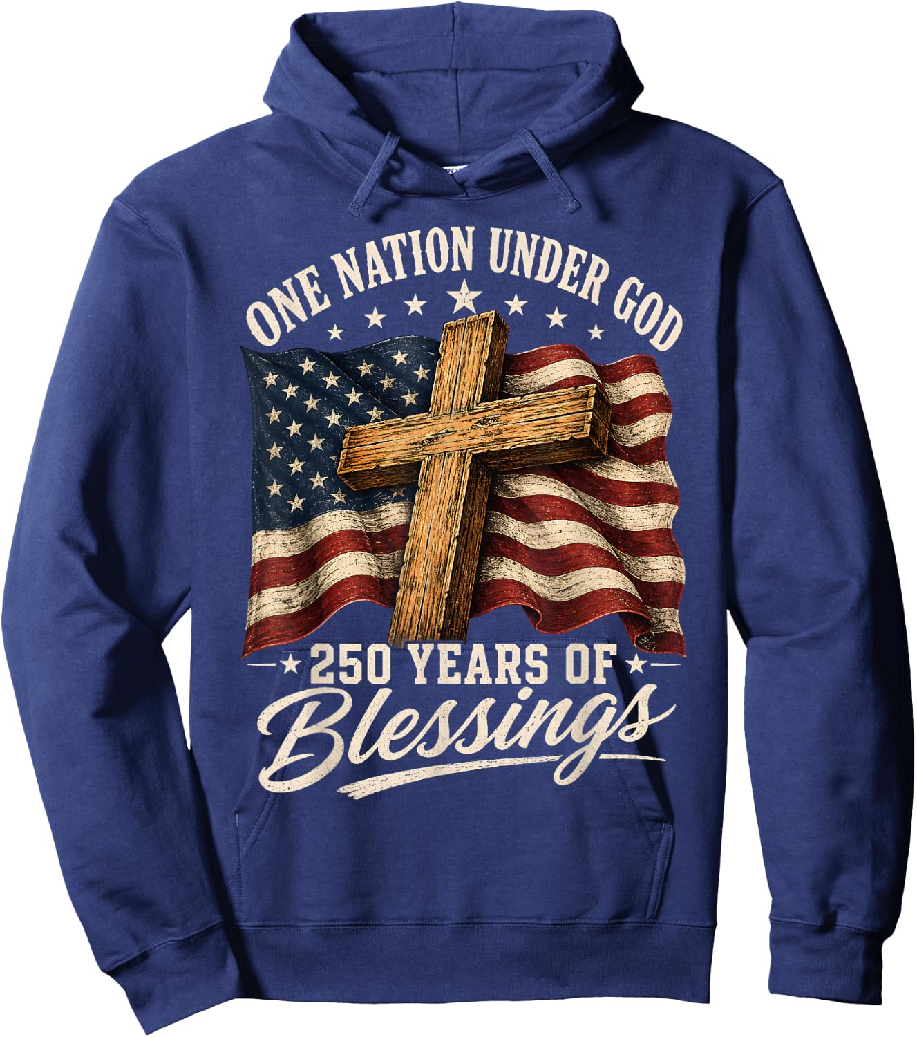 One Nation Under God 250 Years 250th Anniversary USA Hoodie - Hoodie | Navy