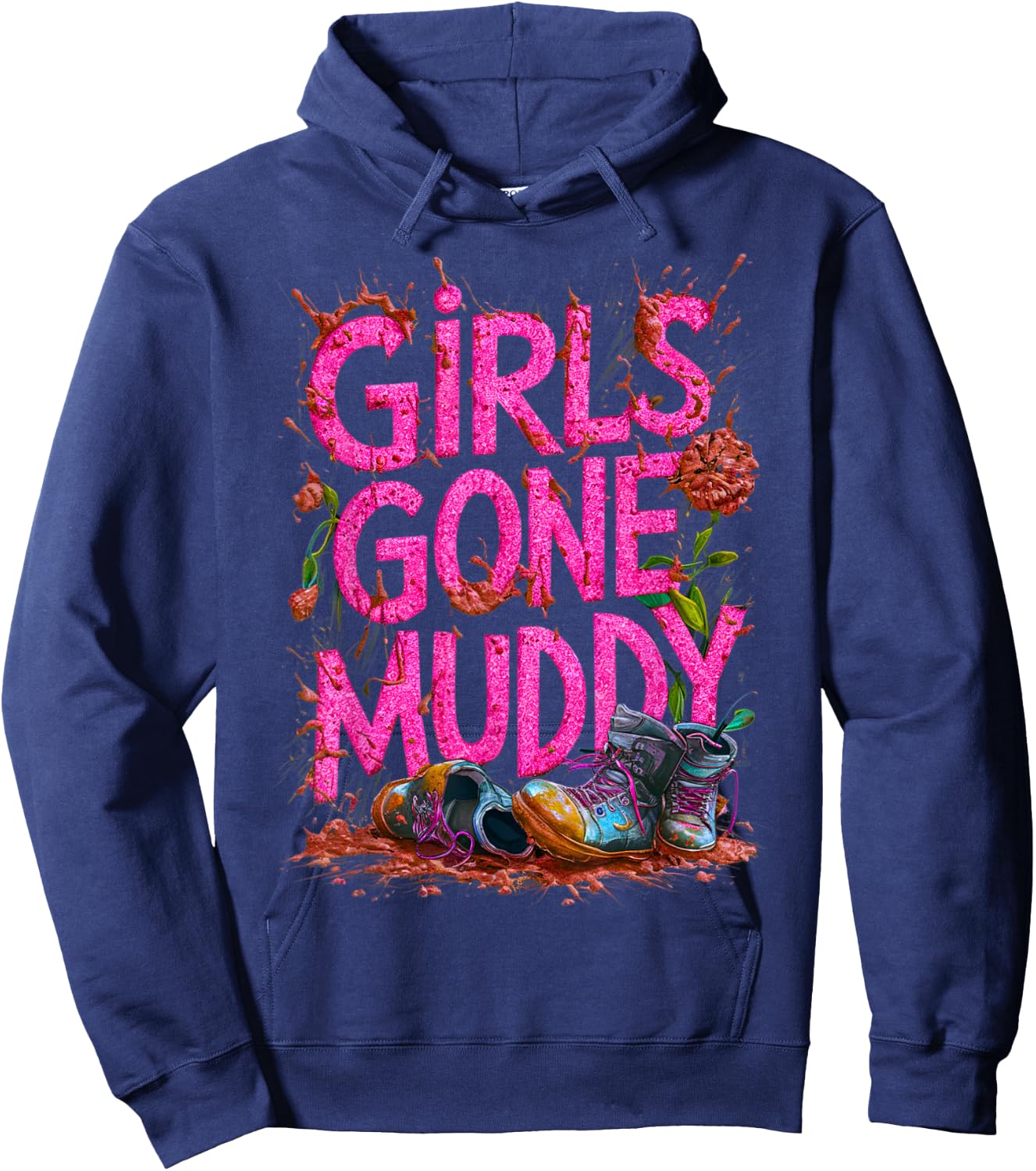 Girls Gone Muddy Mudding Princess Running Team Mud Run Woman Hoodie - Hoodie | Navy