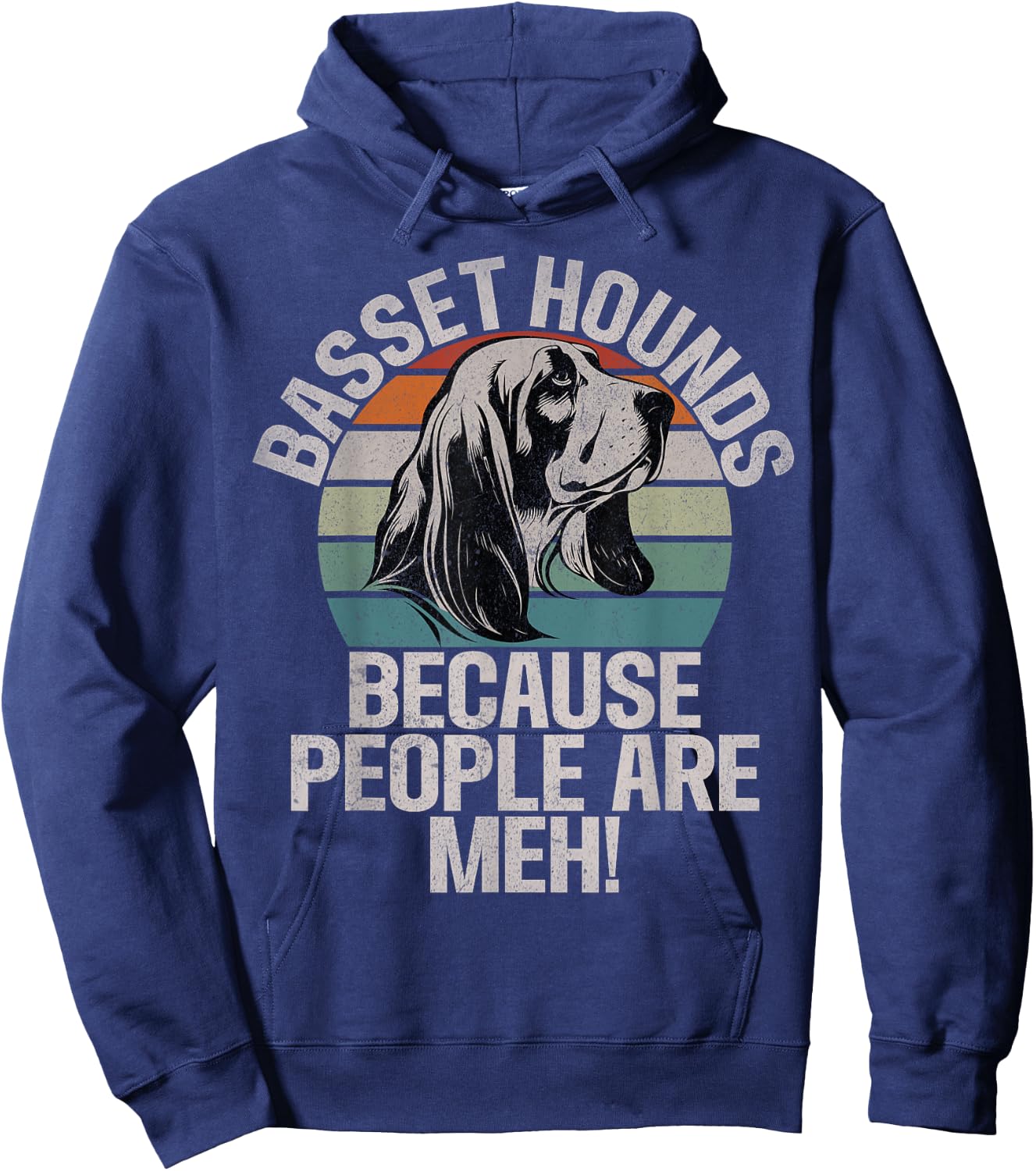 Basset Hounds because People are meh Basset Hound Hoodie - Hoodie | Navy