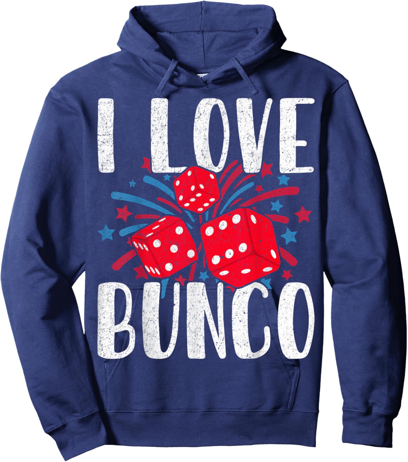 I Love Bunco Dice Game 4th of July Fireworks USA Patriotic Hoodie - Hoodie | Navy