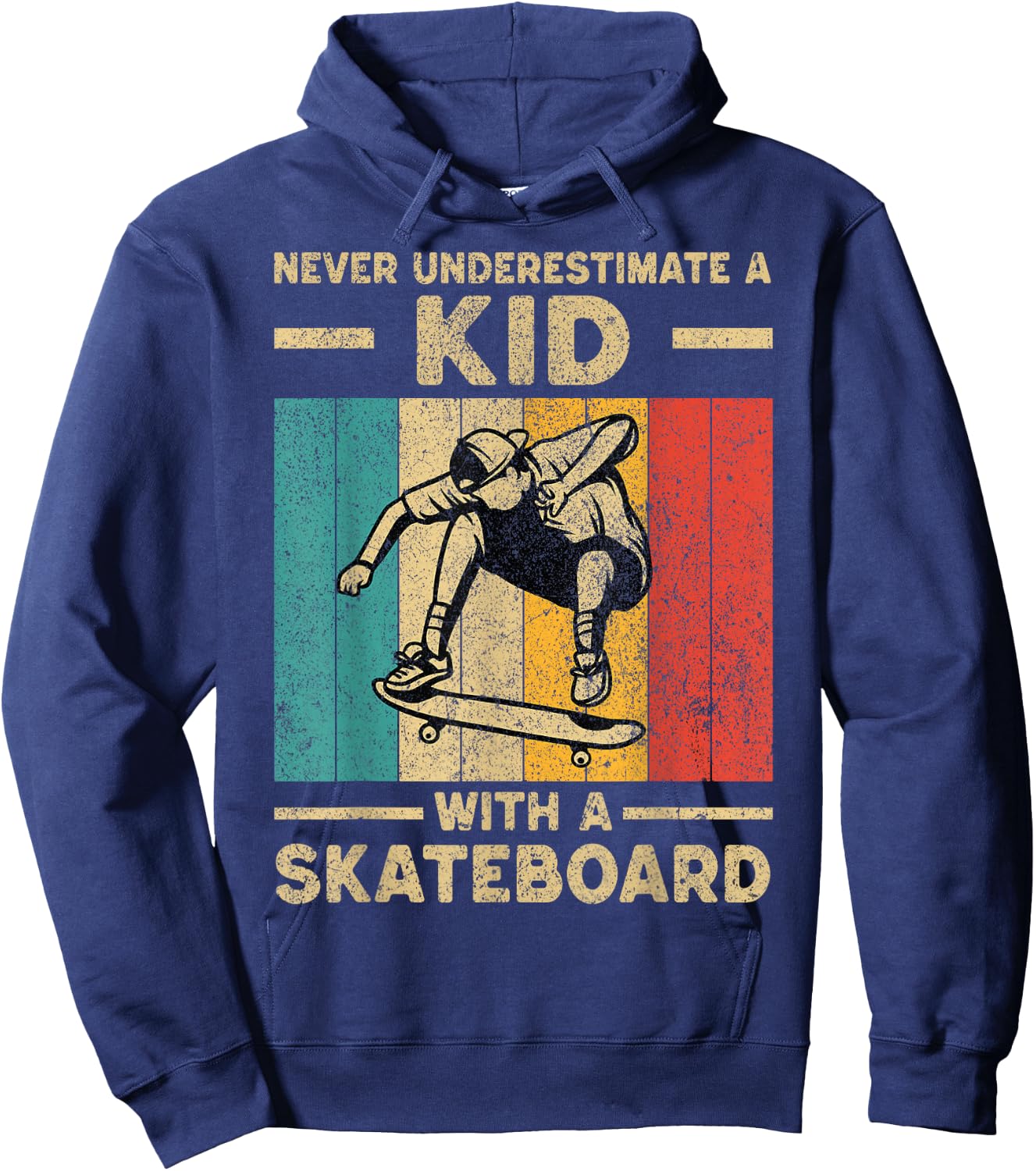Never Underestimate A Kid with A Skateboard Skateboarding Hoodie - Hoodie | Navy