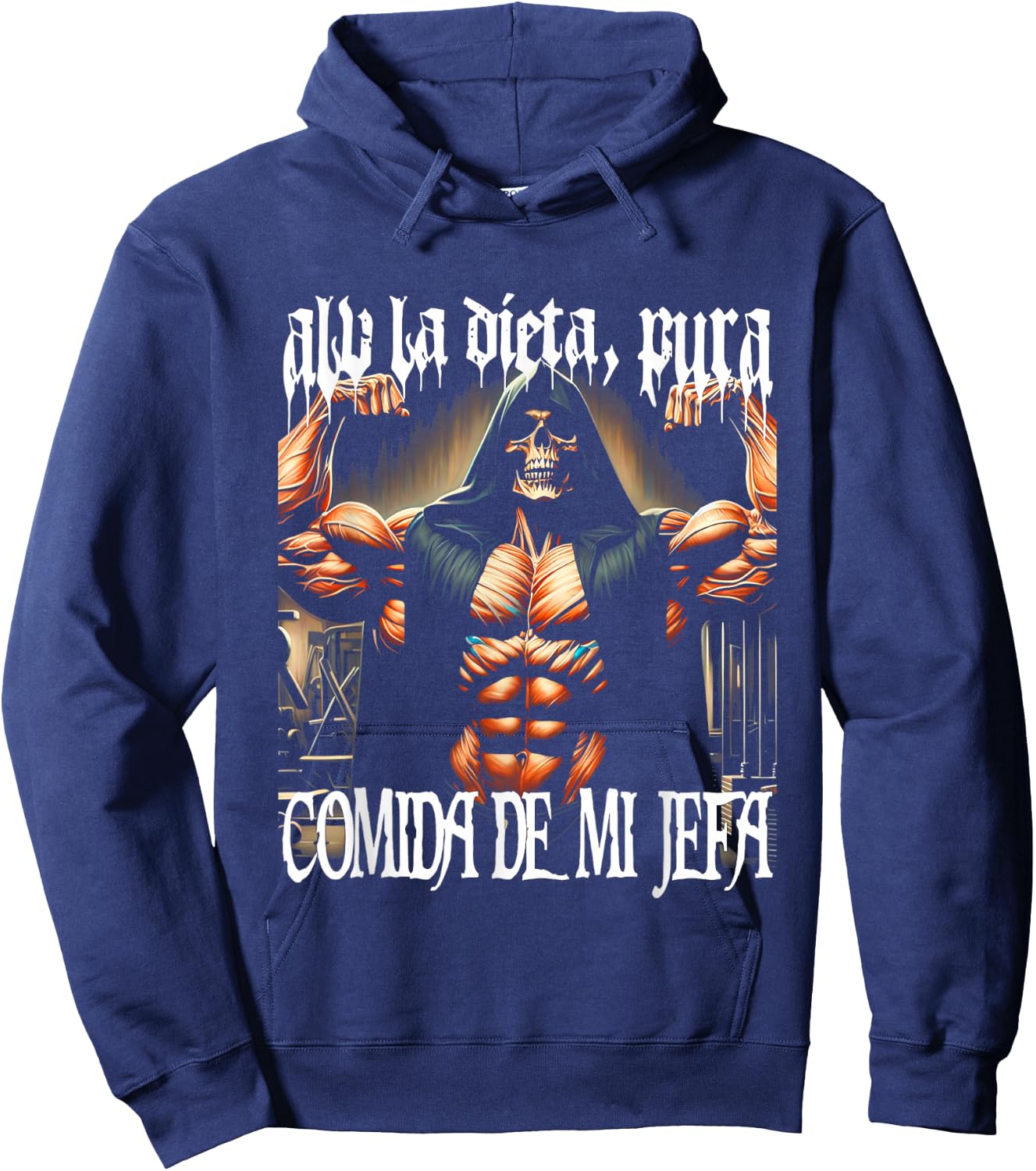Calacas Chidas Gym Mexican Sayings Sarcasm Slang Latinx Hoodie - Hoodie | Navy