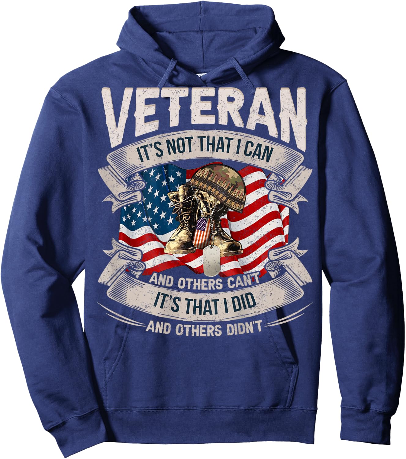 Veteran It’s Not That I Can And Others Can’t Hoodie - Hoodie | Navy