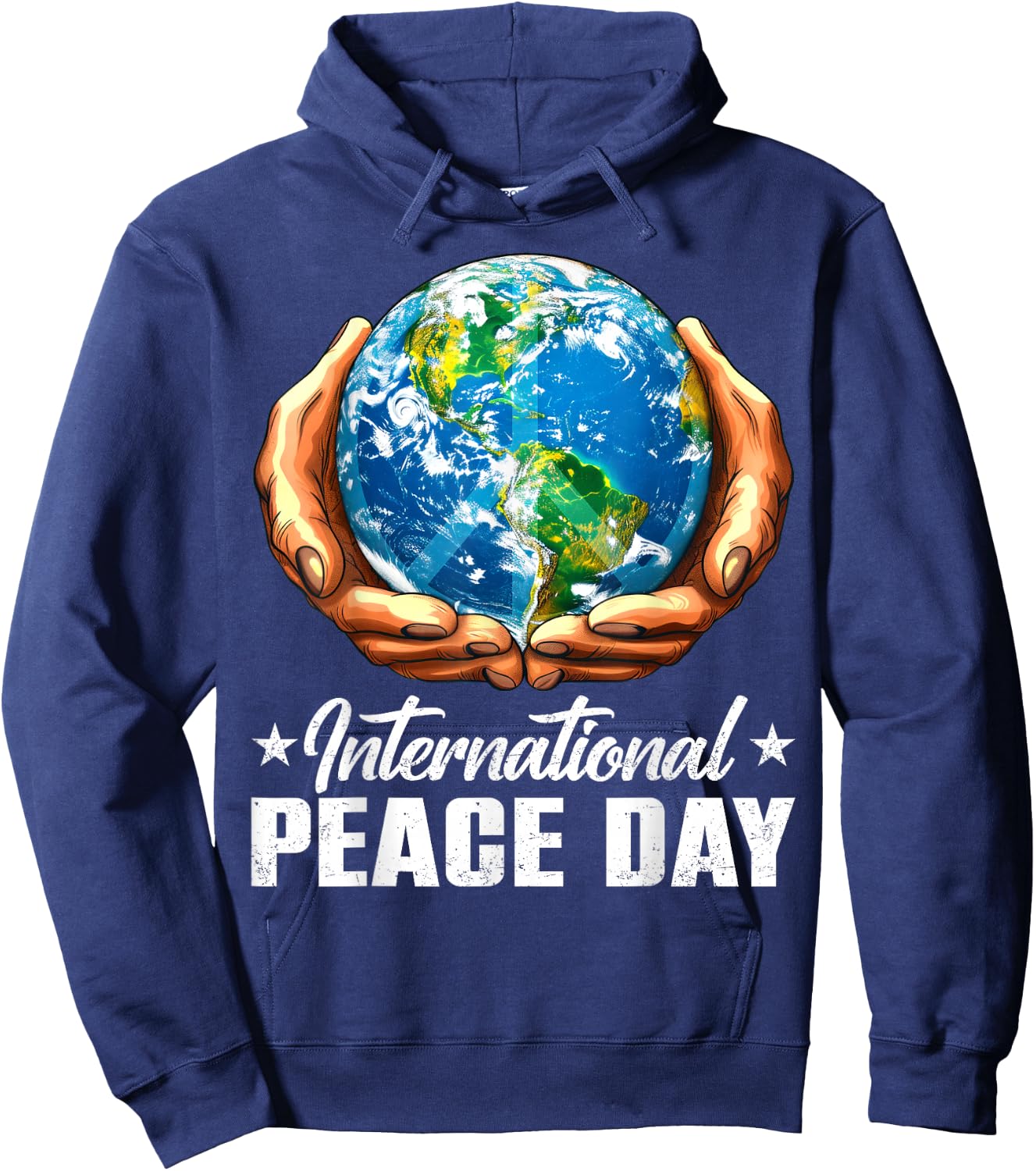 International Day Of Peace Hands Hold Earth World Peace Day Hoodie - Hoodie | Navy