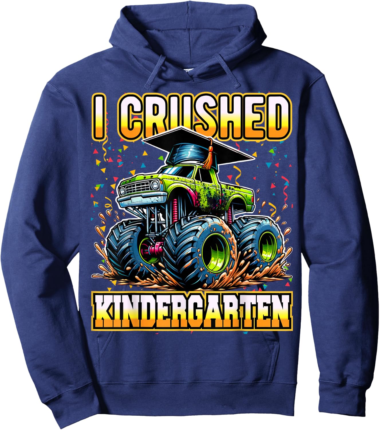 Graduation Kindergarten Monster Truck Boys I Crushed Grad Hoodie - Hoodie | Navy