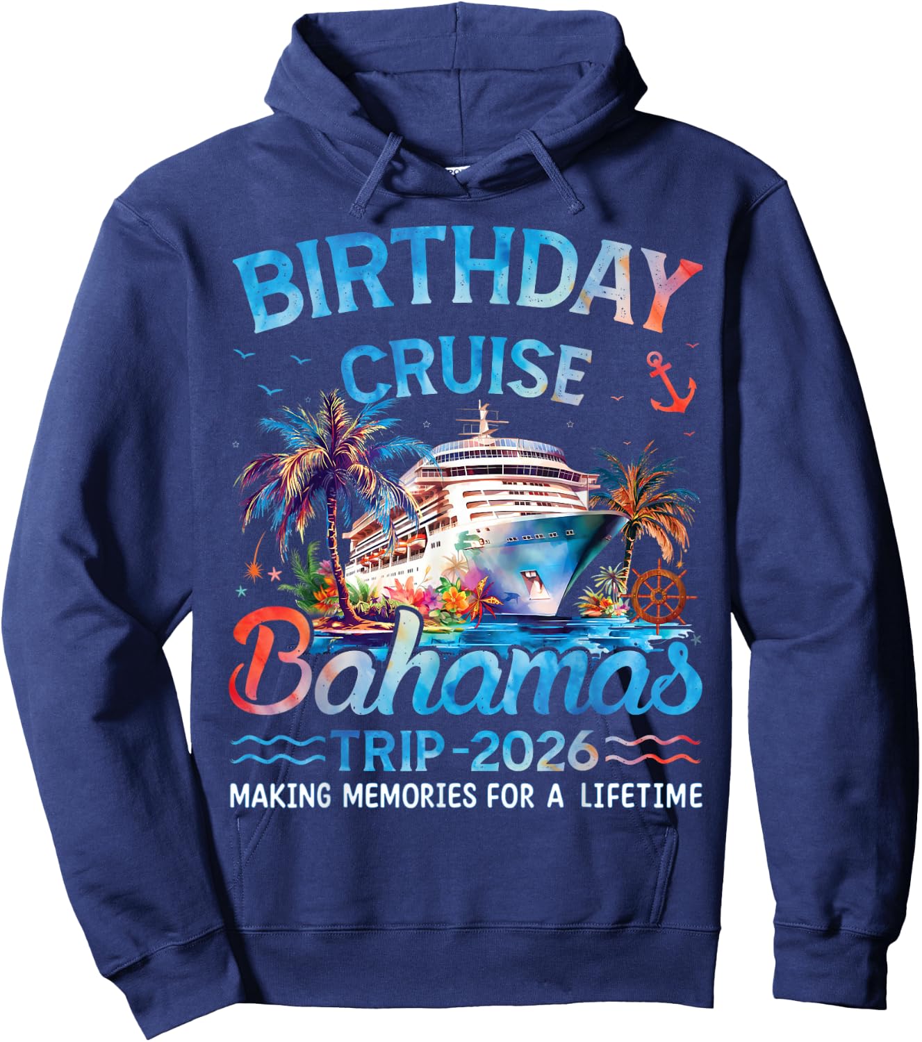 Birthday Cruise Bahamas Trip 2026 Family Group Matching Hoodie - Hoodie | Navy