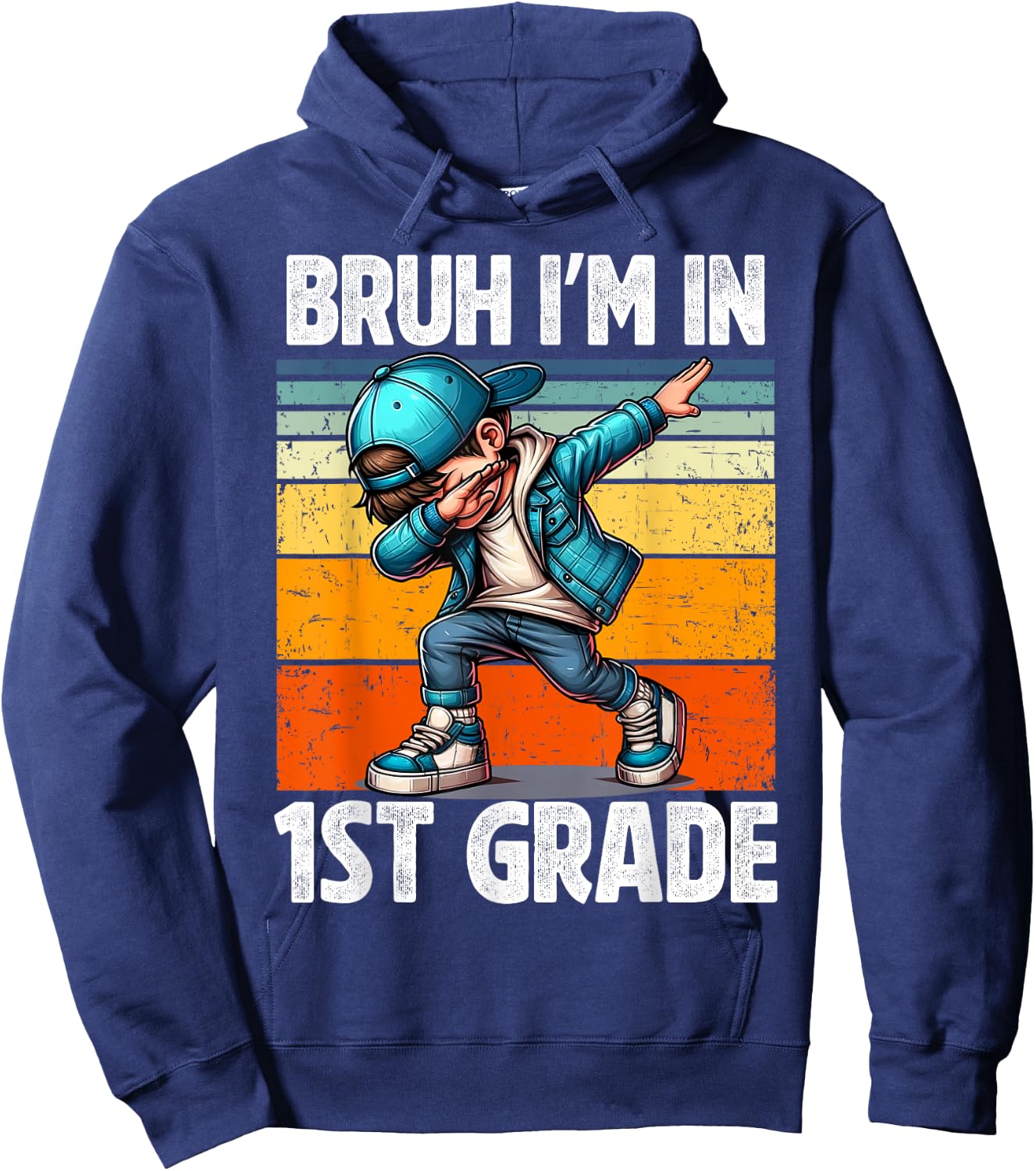 Bruh I'm in 1st Grade Student First Grade Dabbing Boy Hoodie - Hoodie | Navy