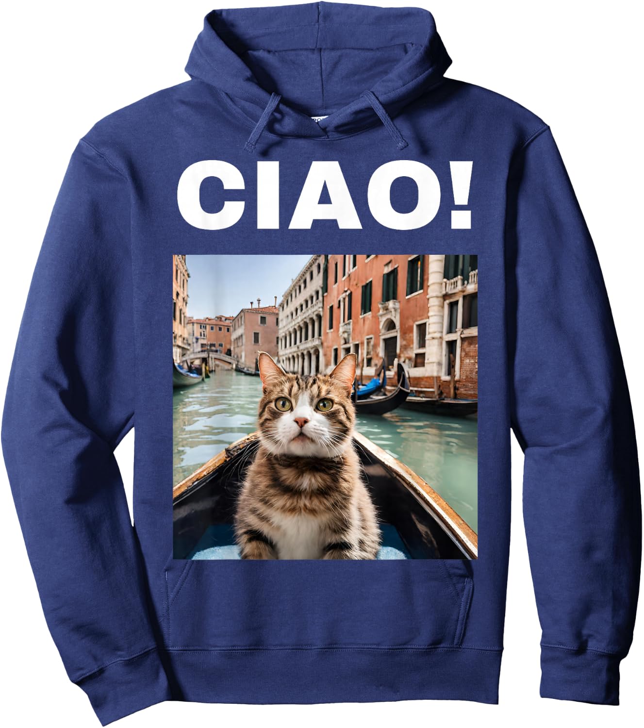 Ciao Funny Gondolier Cat On A Venetian Gondola, Venice Italy Hoodie - Hoodie | Navy