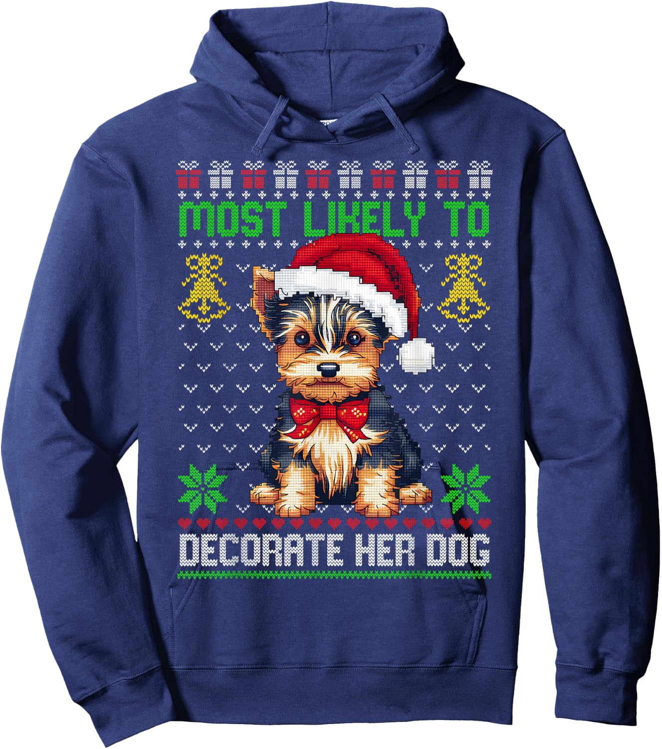 Most Likely To Decorate Her Dog Yorkie Christmas Pajamas Women Kids Hoodie - Hoodie | Navy