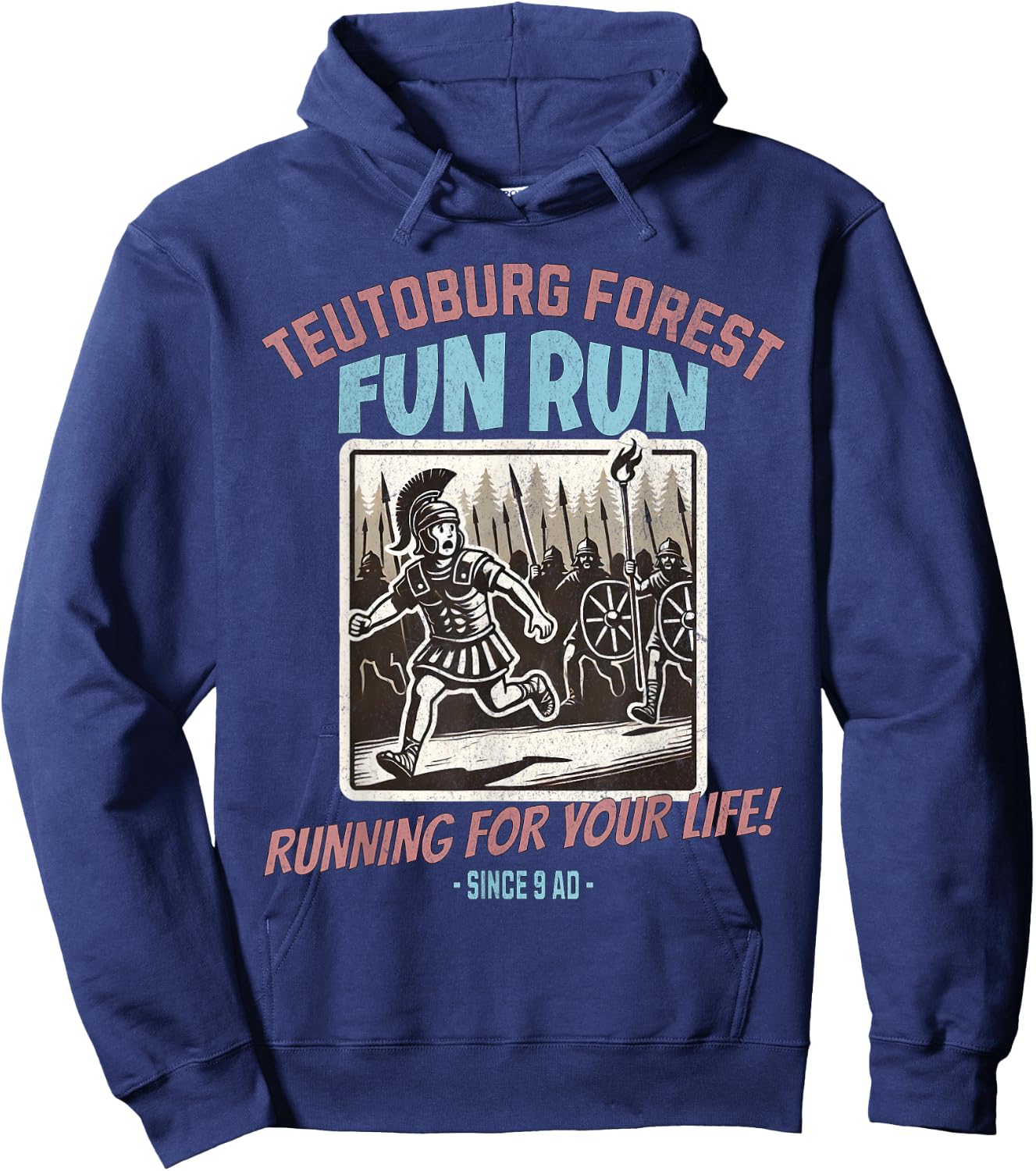 Agema Apparel Teutoburg Forest Fun Run Funny Roman History , Small, Black Hoodie - Hoodie | Navy