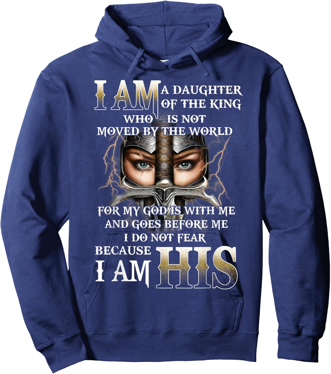 I Am His Daughter of a King, Warrior of God, Christian Women Hoodie - Hoodie | Navy