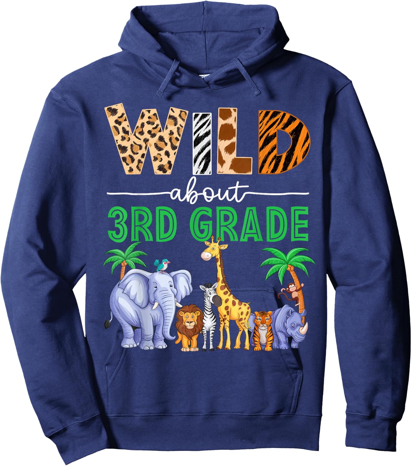 Wild About 3rd Grade Teacher Student Third Grade Zoo Safari Hoodie - Hoodie | Navy