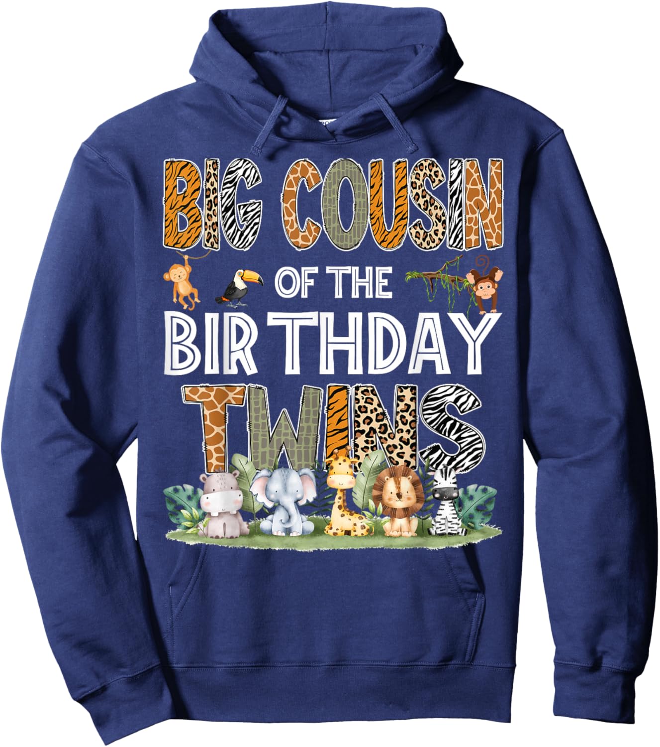 Big Cousin Of The Birthday Twins Safari Wild One Zoo Animal Hoodie - Hoodie | Navy
