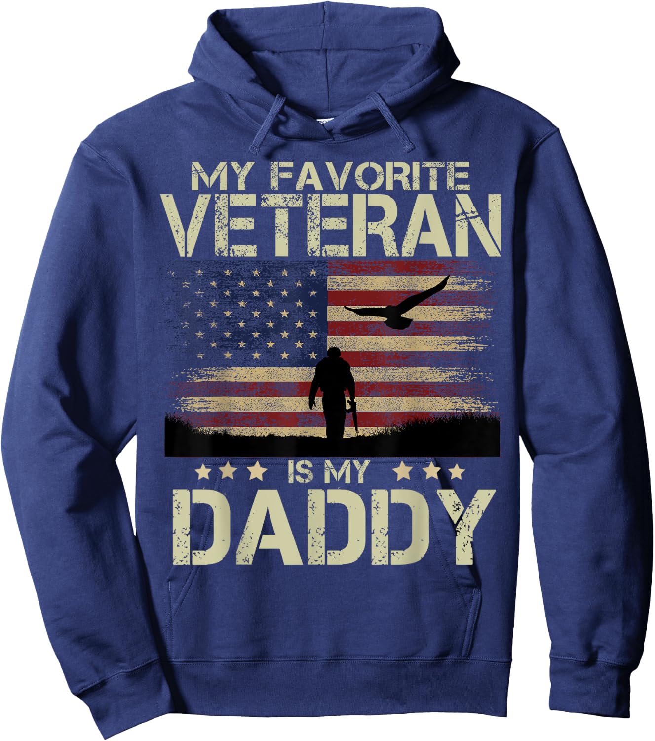 My Favorite Veteran Is My Daddy Shirt Soldier and Eagle Hoodie - Hoodie | Navy