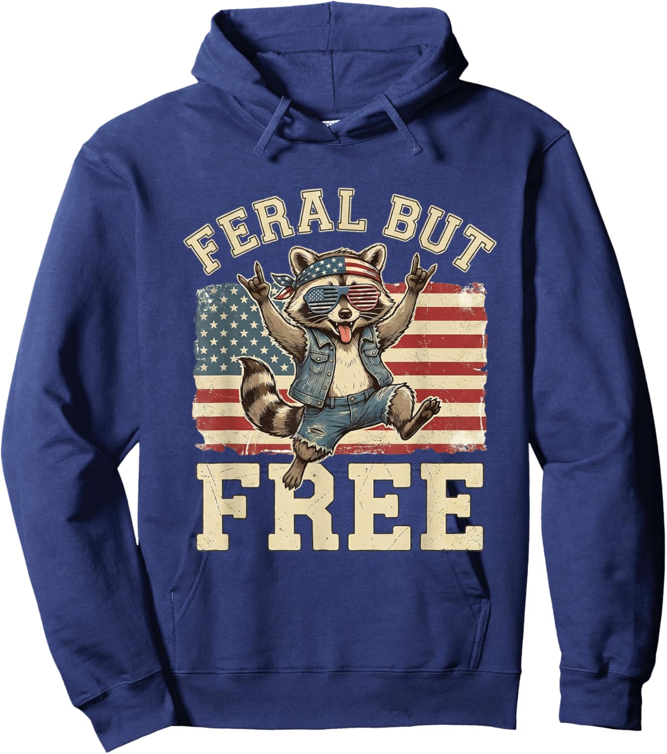 Feral But Free Funny Raccoon Patriotic 4th of July USA Hoodie - Hoodie | Navy