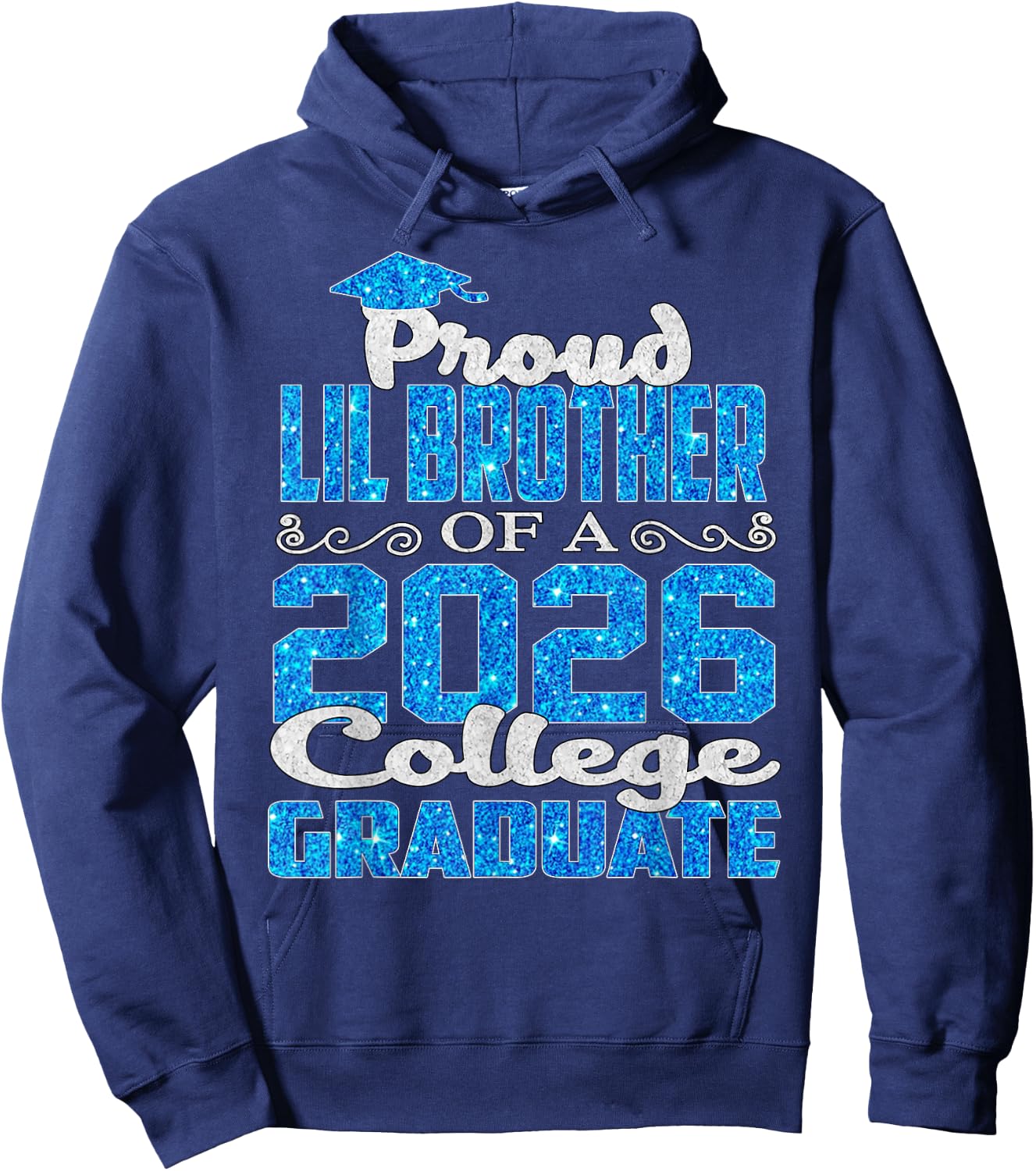 Super Proud Lil Brother of 2026 College Graduate Lil-Brother Hoodie - Hoodie | Navy