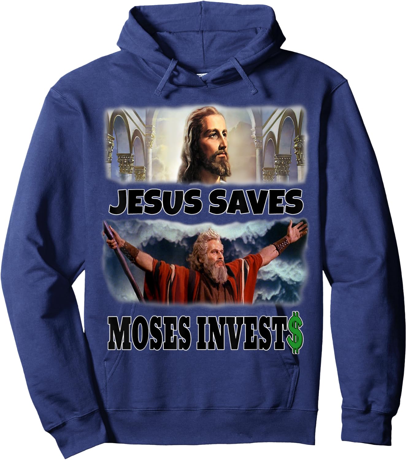 Funny Jesus Saves Moses Invests Hoodie - Hoodie | Navy