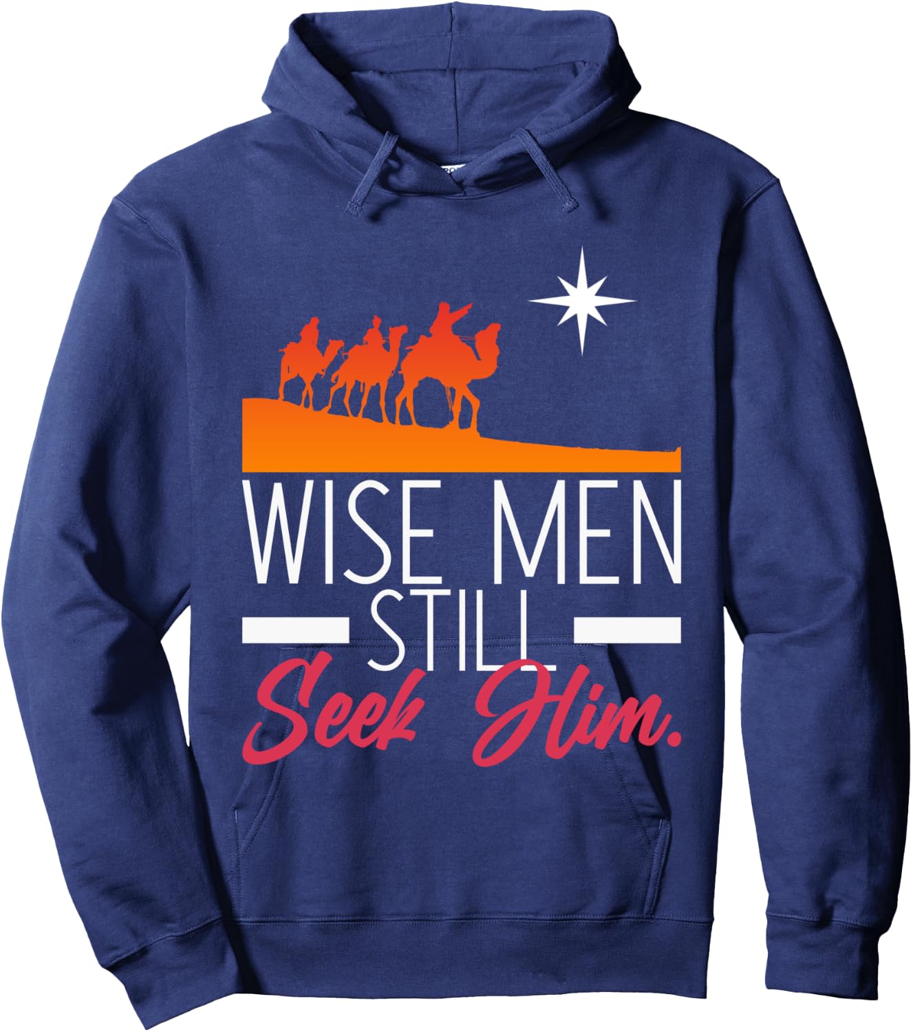 Wise Men Still Seek Him Prayer Hoodie - Hoodie | Navy