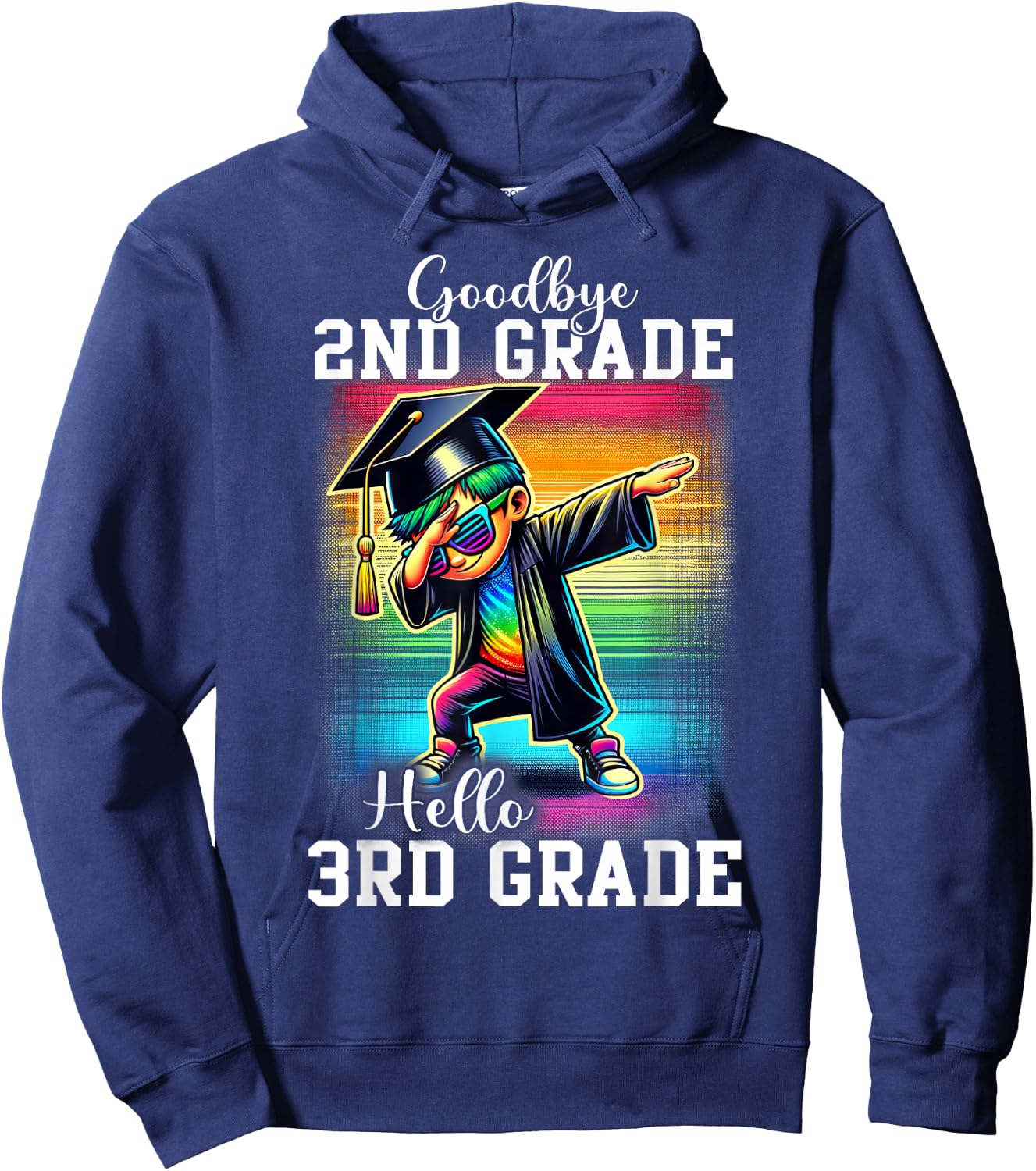 Goodbye 2nd Grade Hello 3rd Grade Dabbing Boy Colorful Hoodie - Hoodie | Navy