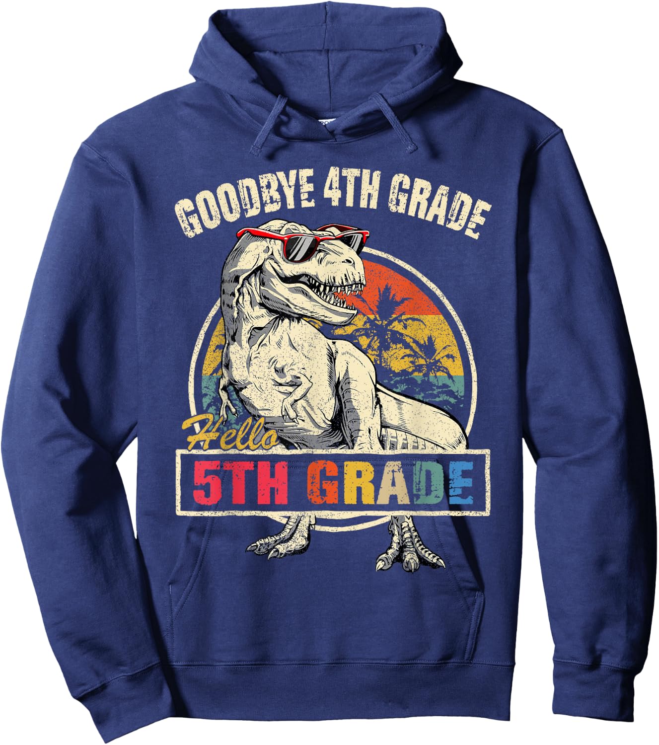 Goodbye 4th Grade Hello 5th Grade Graduation T Rex Boys Kids Hoodie - Hoodie | Navy