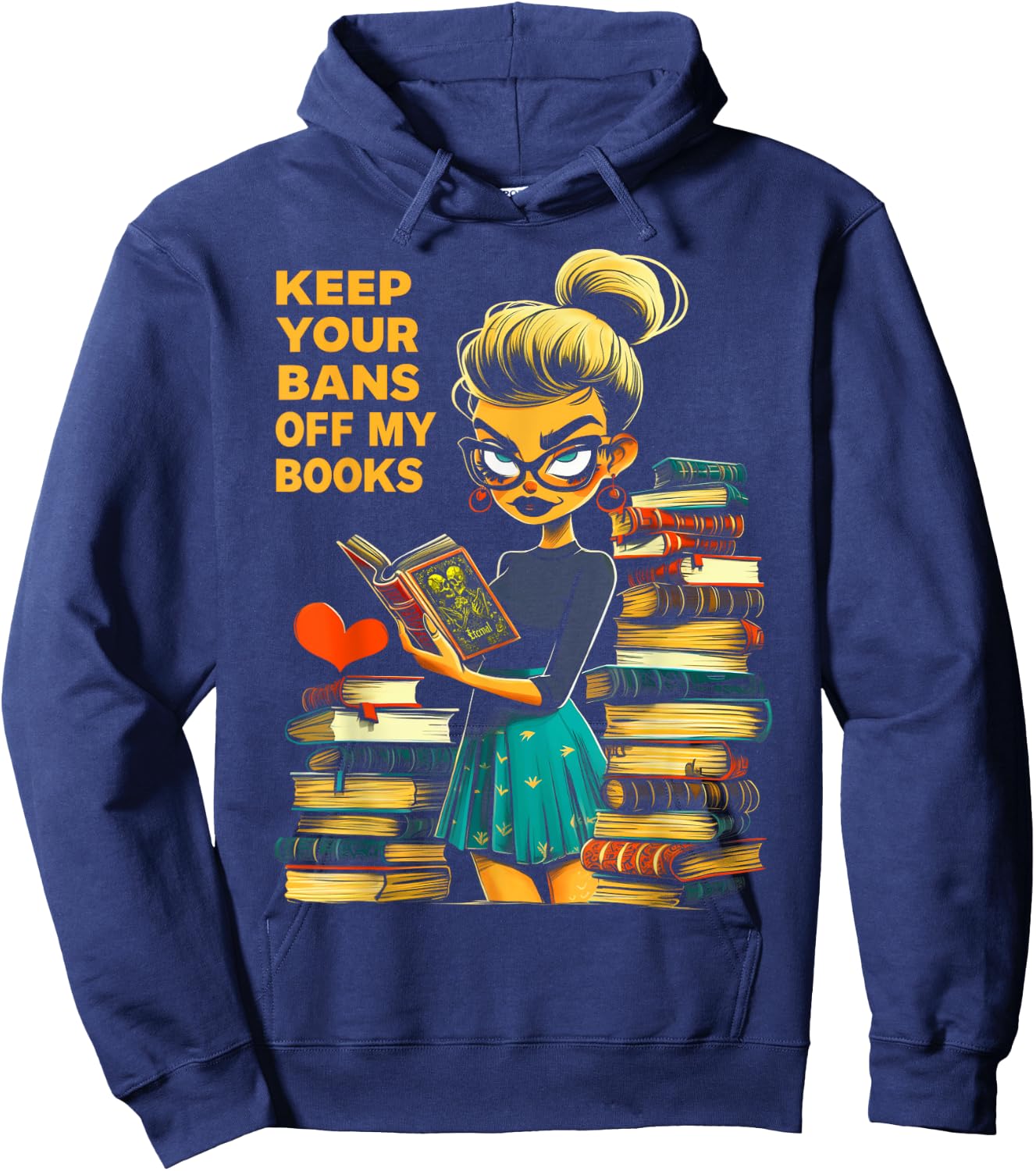 Keep Your Bans Off My Books Dark Romance Smut Bookish Girl Hoodie - Hoodie | Navy