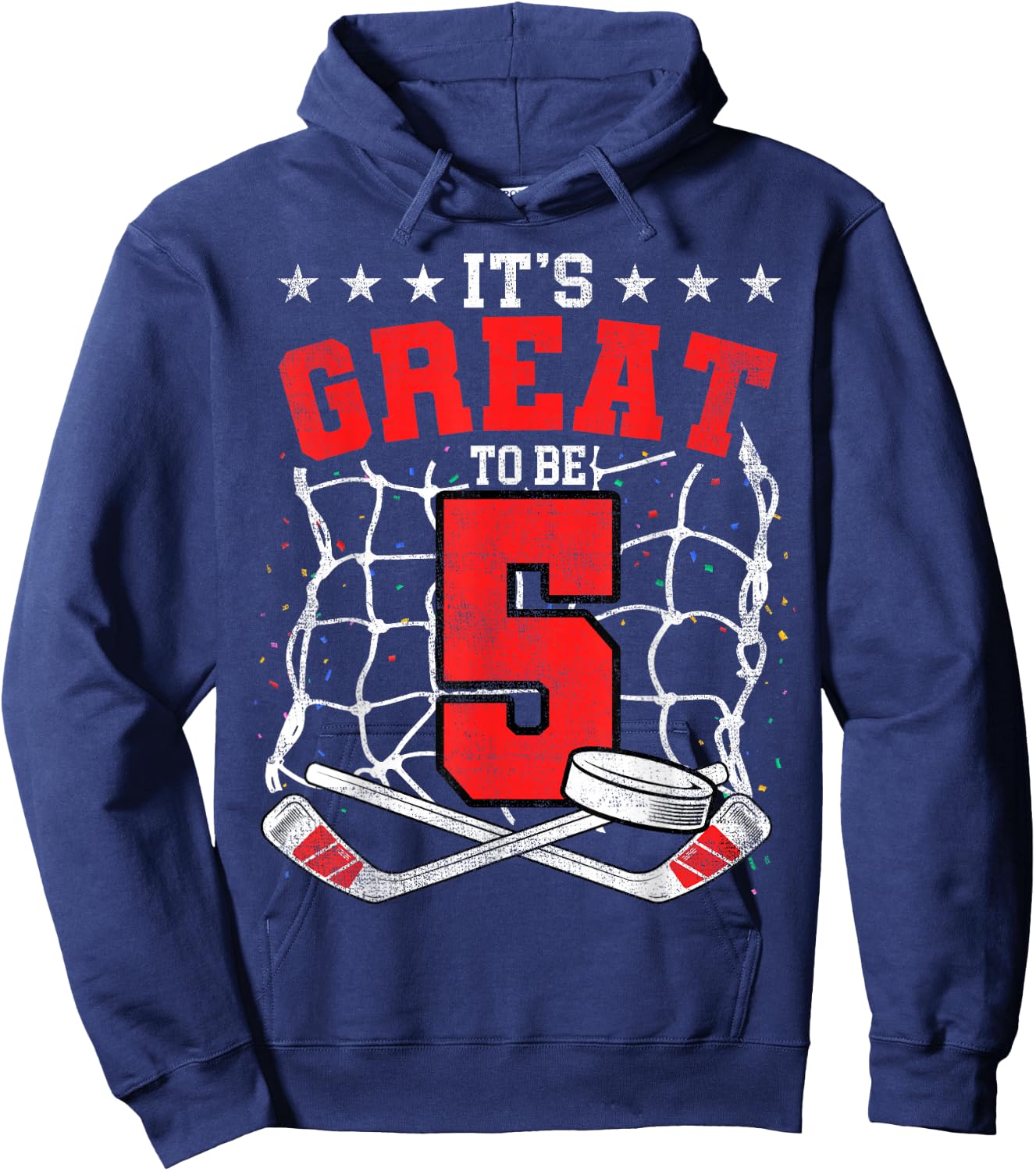 5th Birthday Hockey Lovers It's Great To Be 5 Years Old Hoodie - Hoodie | Navy