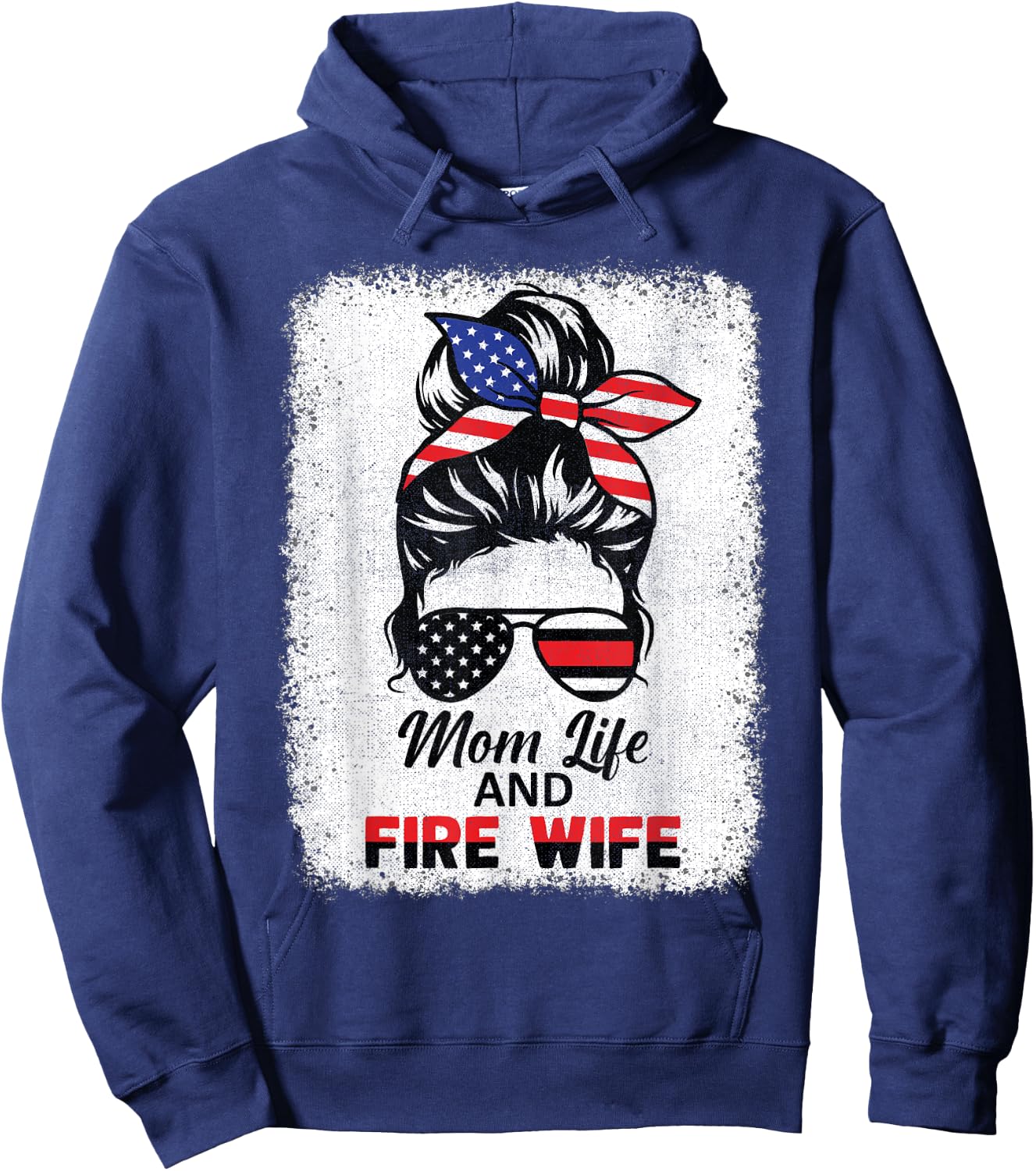 Mom Life & Fire Wife Women Messy Bun 4th July Wife Mom Hoodie - Hoodie | Navy