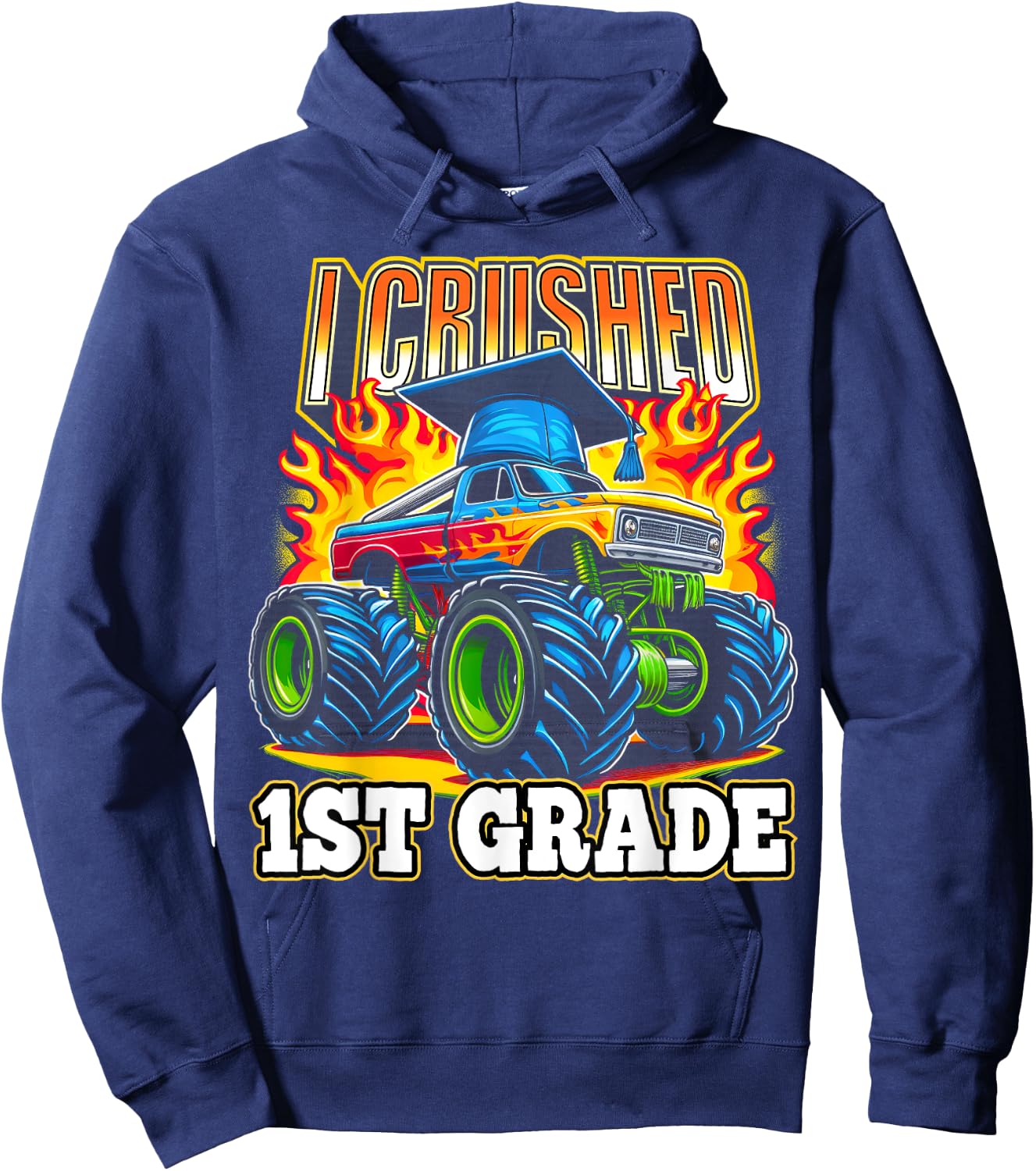 Graduation 1st Grade Monster Truck Boys I Crushed Grad Hoodie - Hoodie | Navy