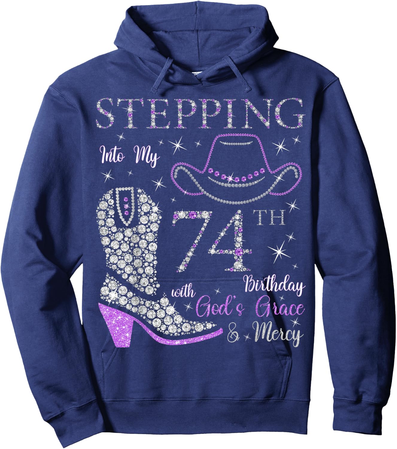 Stepping Into My 74th Birthday With God's Grace and Mercy Hoodie - Hoodie | Navy
