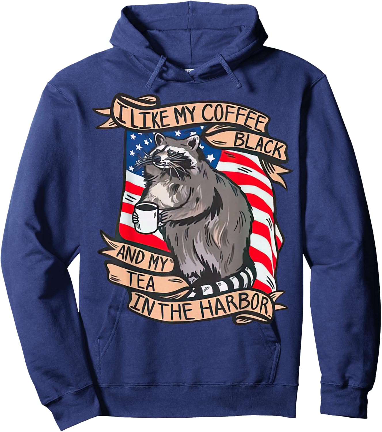 I Like My Coffee Black And My Tea in The Harbor Raccoon Hoodie - Hoodie | Navy