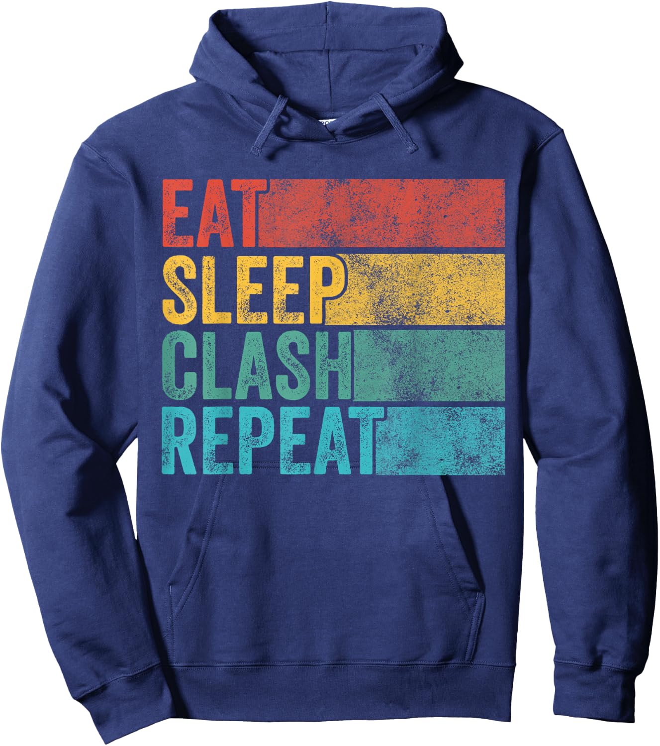 Eat Sleep Clash Repeat Gaming Clans Funny Vintage Distressed Hoodie - Hoodie | Navy