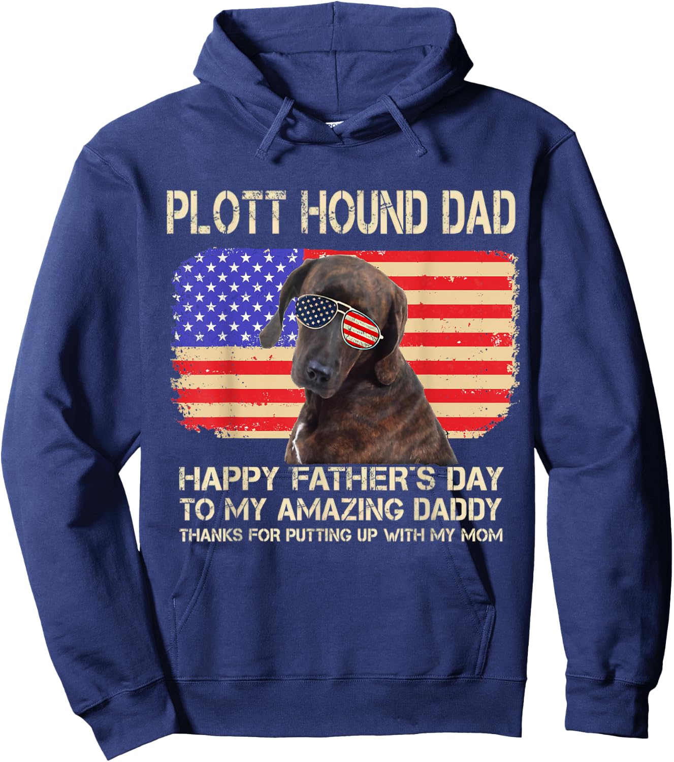 Plott Hound Dad Happy Fathers Day To My Amazing Daddy Dog Men Women Hoodie - Hoodie | Navy