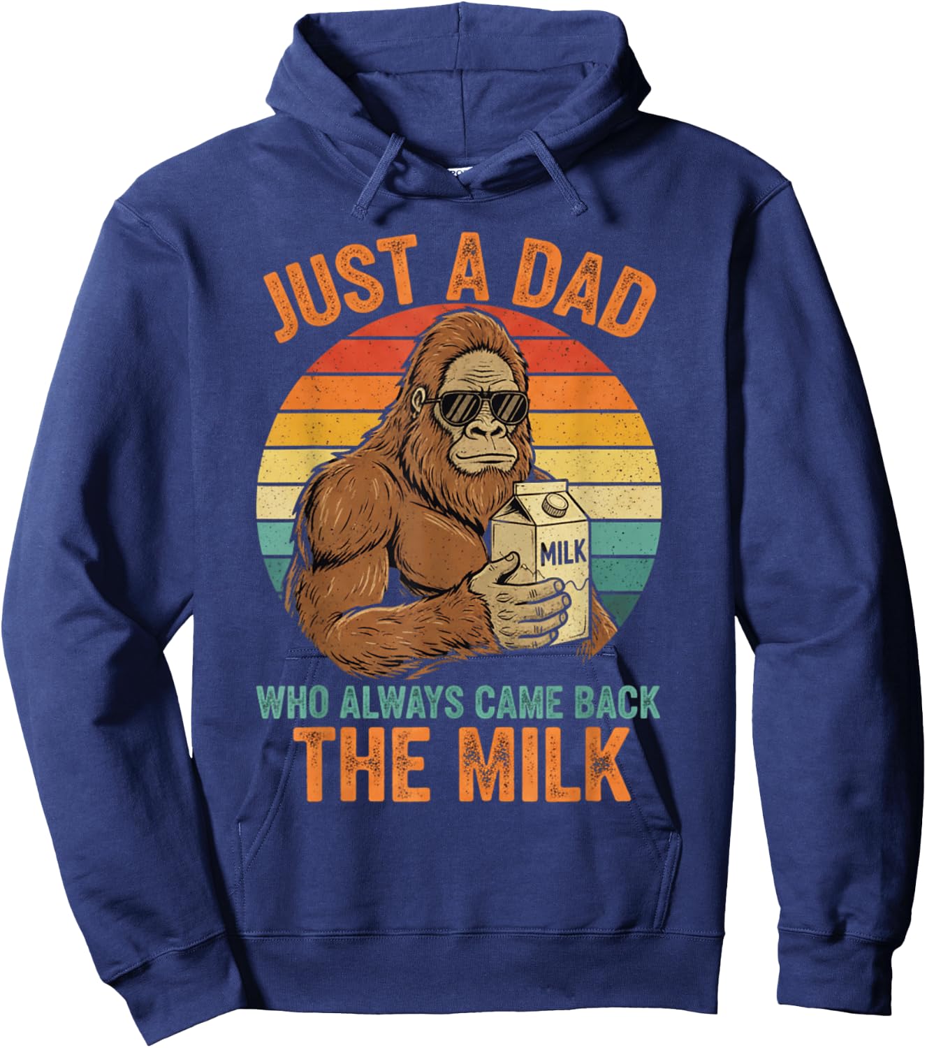Just A Dad Who Always Came Back with The Milk Funny Daddy Hoodie - Hoodie | Navy