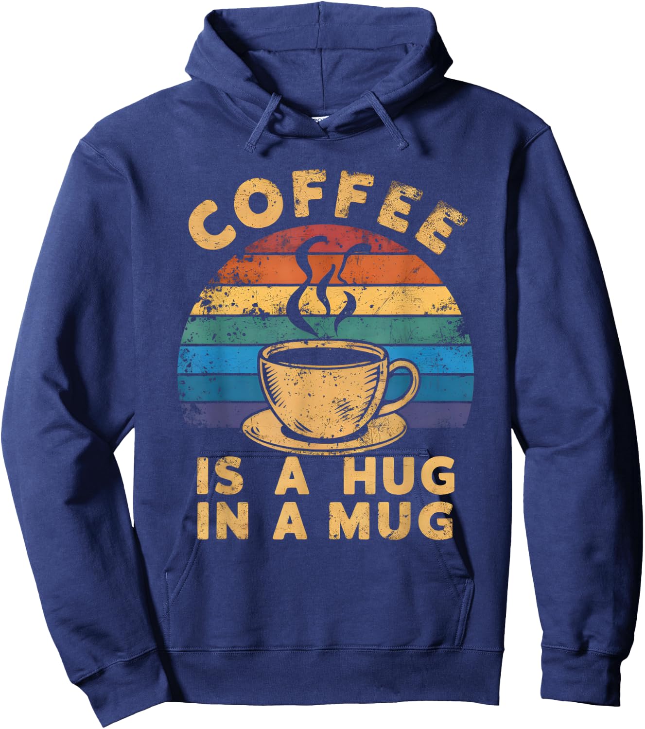 Cute Coffee Is a Hug in a Mug Women Men Cafe Lover Hoodie - Hoodie | Navy