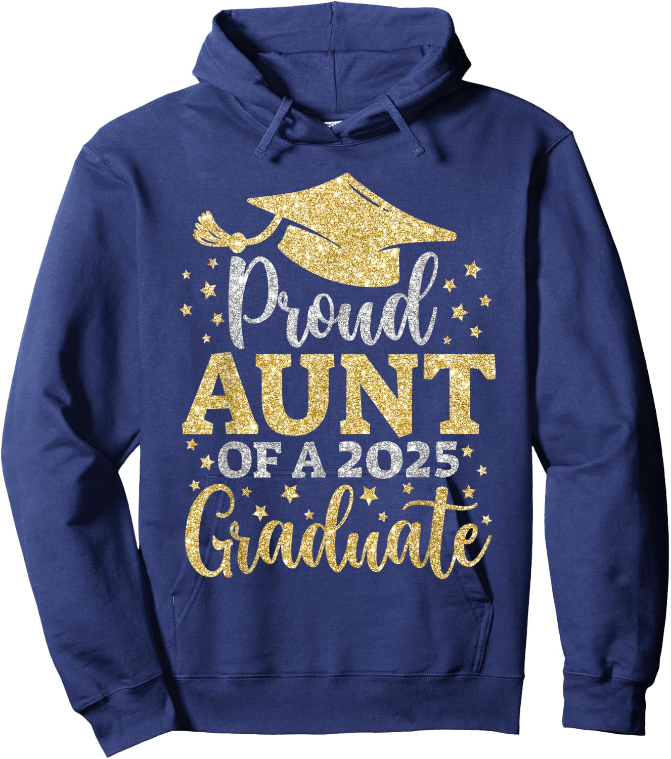 Aunt Senior 2025 Proud Aunt of A Class of 2025 Graduate Hoodie - Hoodie | Navy