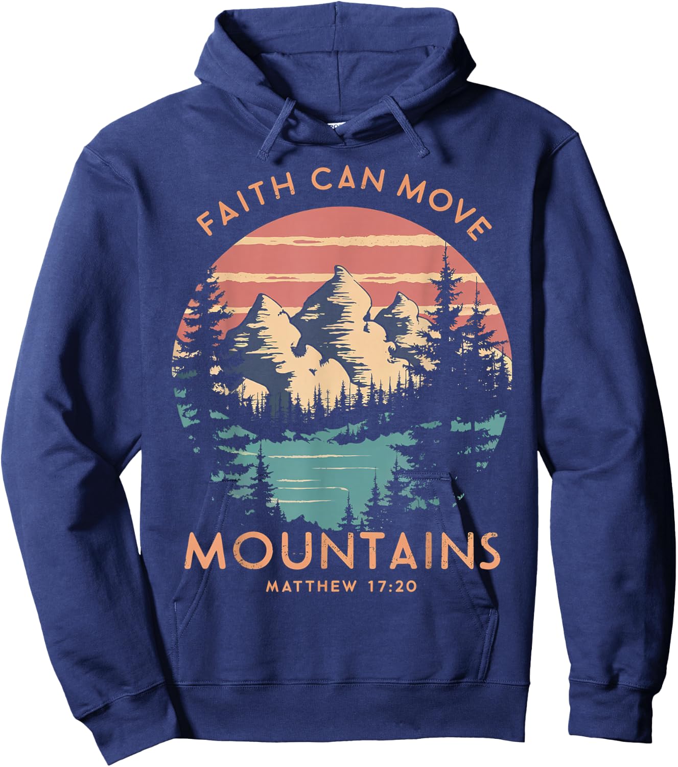 Faith Can Move Mountains Religious Christian Camping Gift Hoodie - Hoodie | Navy
