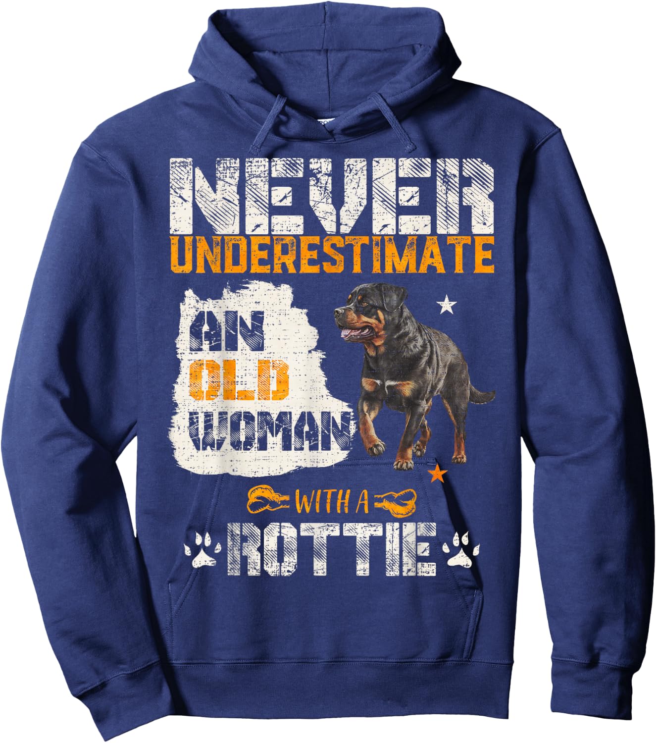 Never Underestimate An Old Woman With A Rottweiler Dog Lover Hoodie - Hoodie | Navy
