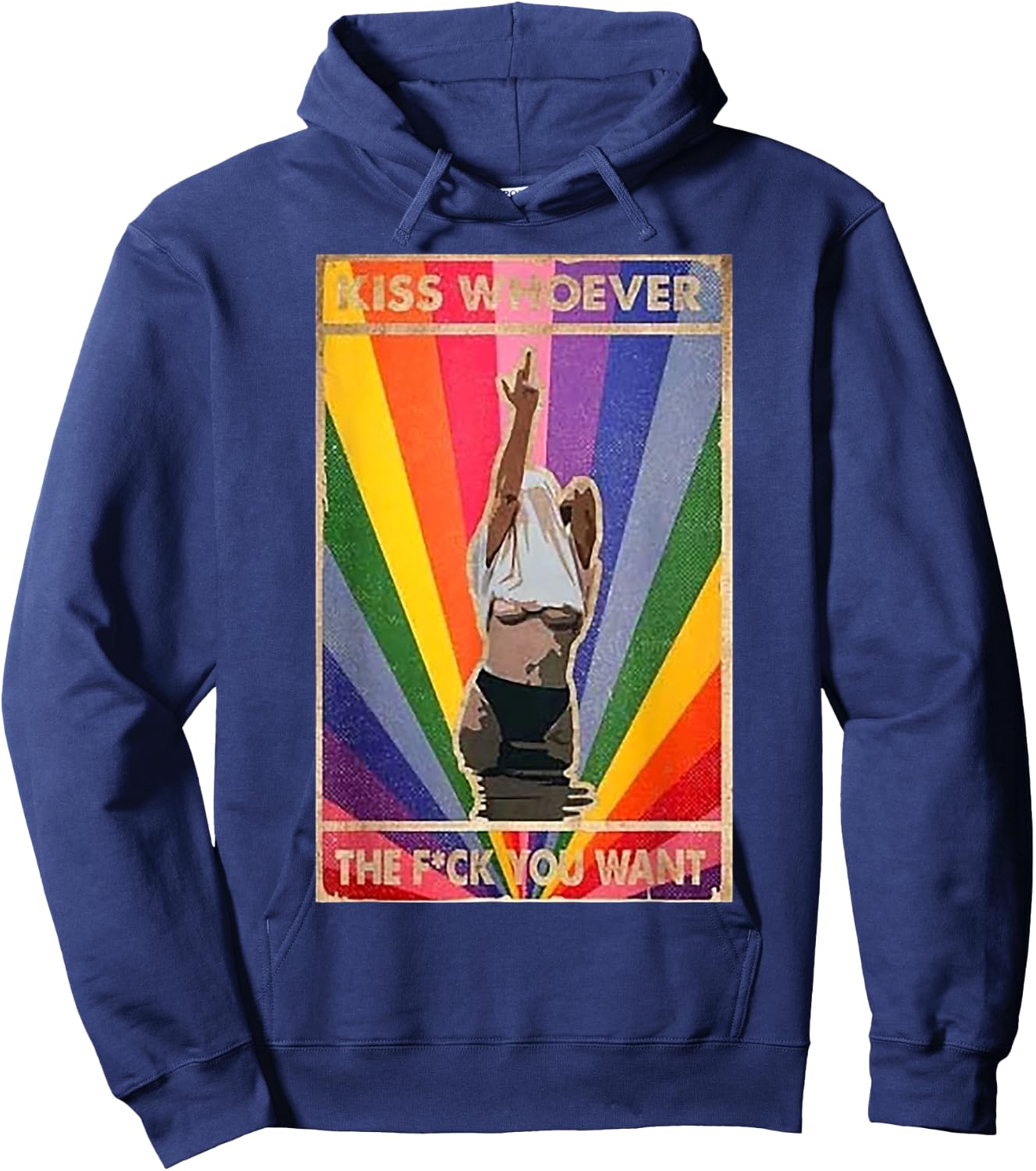 Kiss Whoever The Fuck You Want Pride Day Rainbow Color Hoodie - Hoodie | Navy