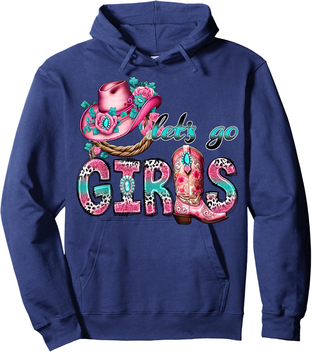 Let's Go Girls Western Rodeo Cowgirls Bachelorette Party Hoodie - Hoodie | Navy