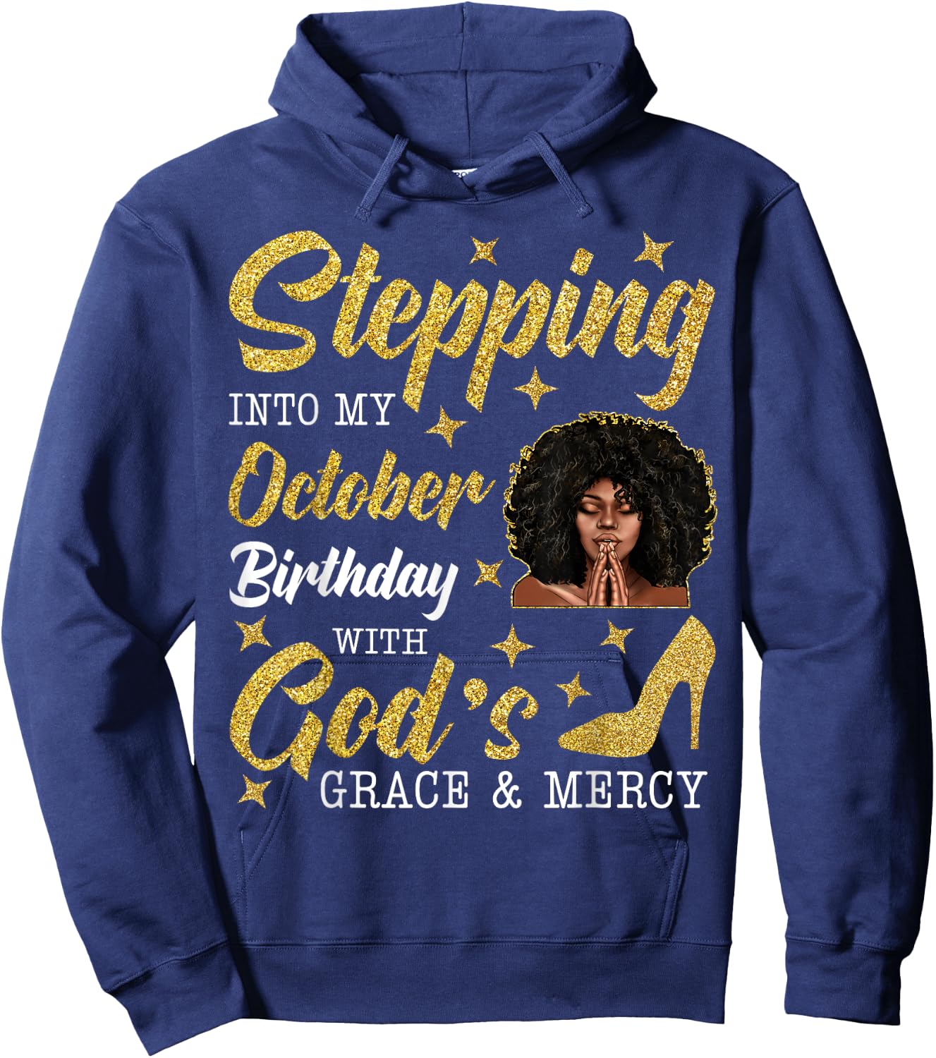 Stepping Into October Birthday Afro Curly Black Women Girl Hoodie - Hoodie | Navy