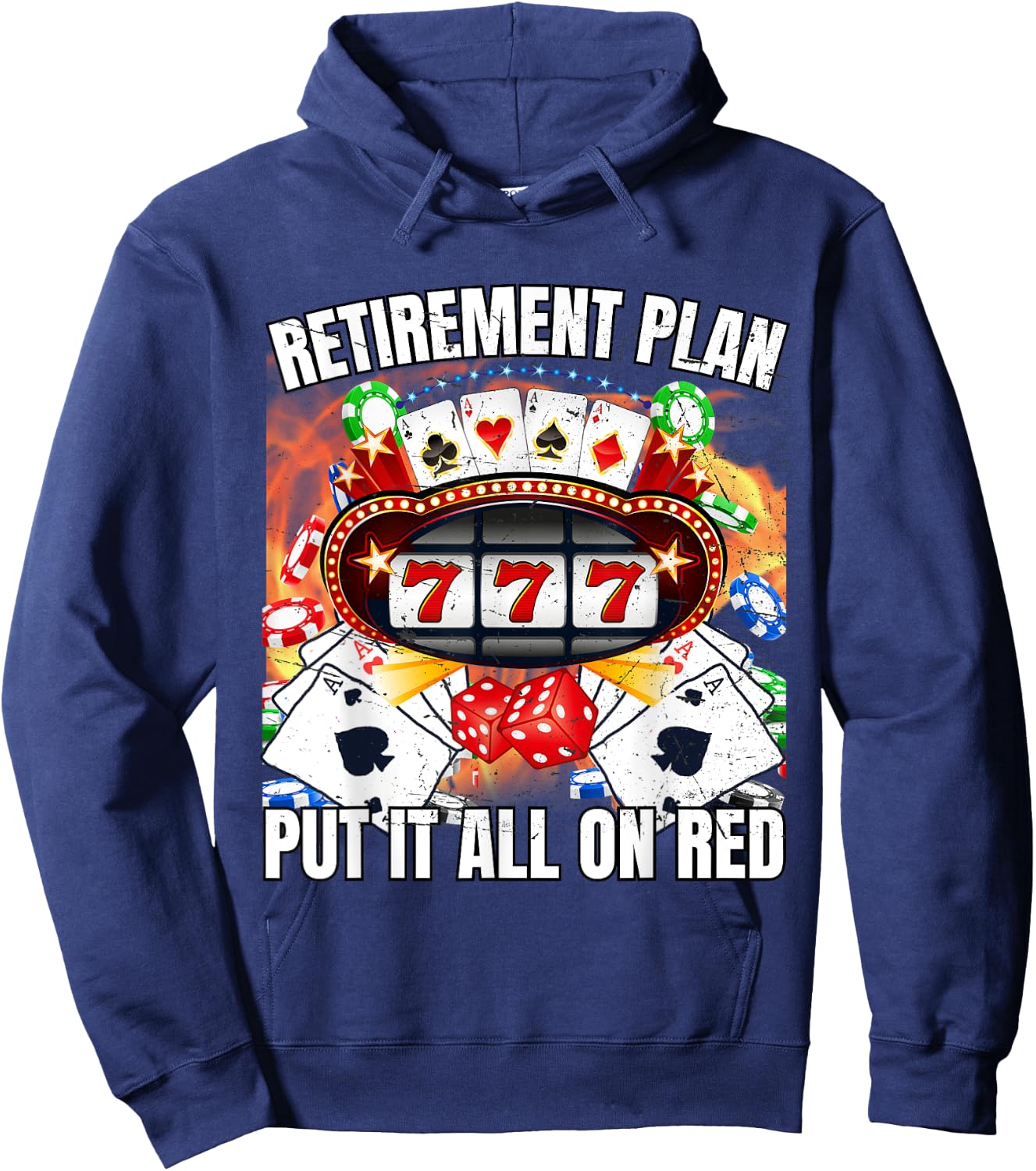 Retirement Put It On Red Funny Casino Gambling Meme Hoodie - Hoodie | Navy