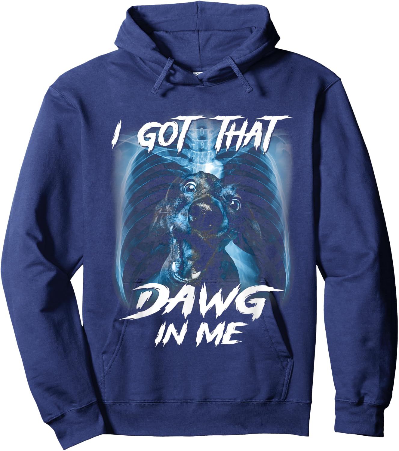 Classic Dachshunds Dogs Cute Animals I Got That Dawg In Me Hoodie - Hoodie | Navy