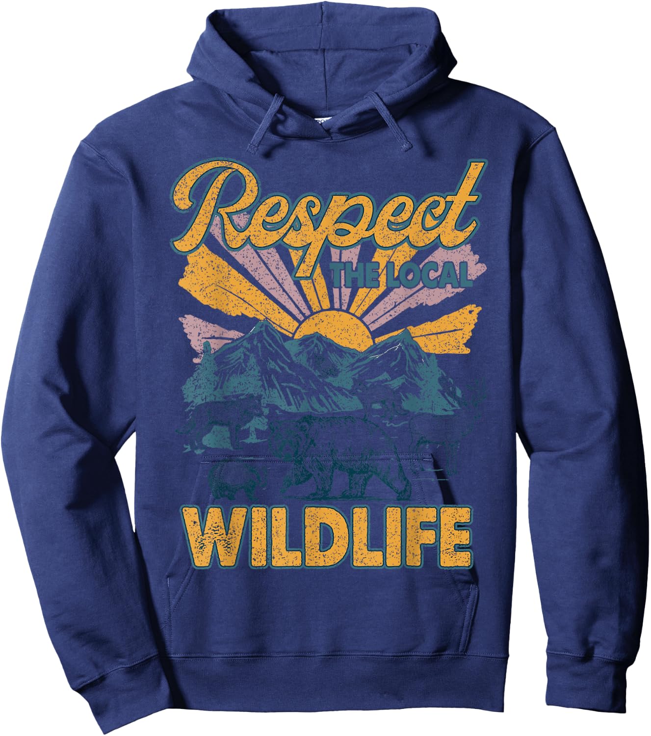 Respect The Local Protect Wildlife Funny Gift Women Hoodie - Hoodie | Navy