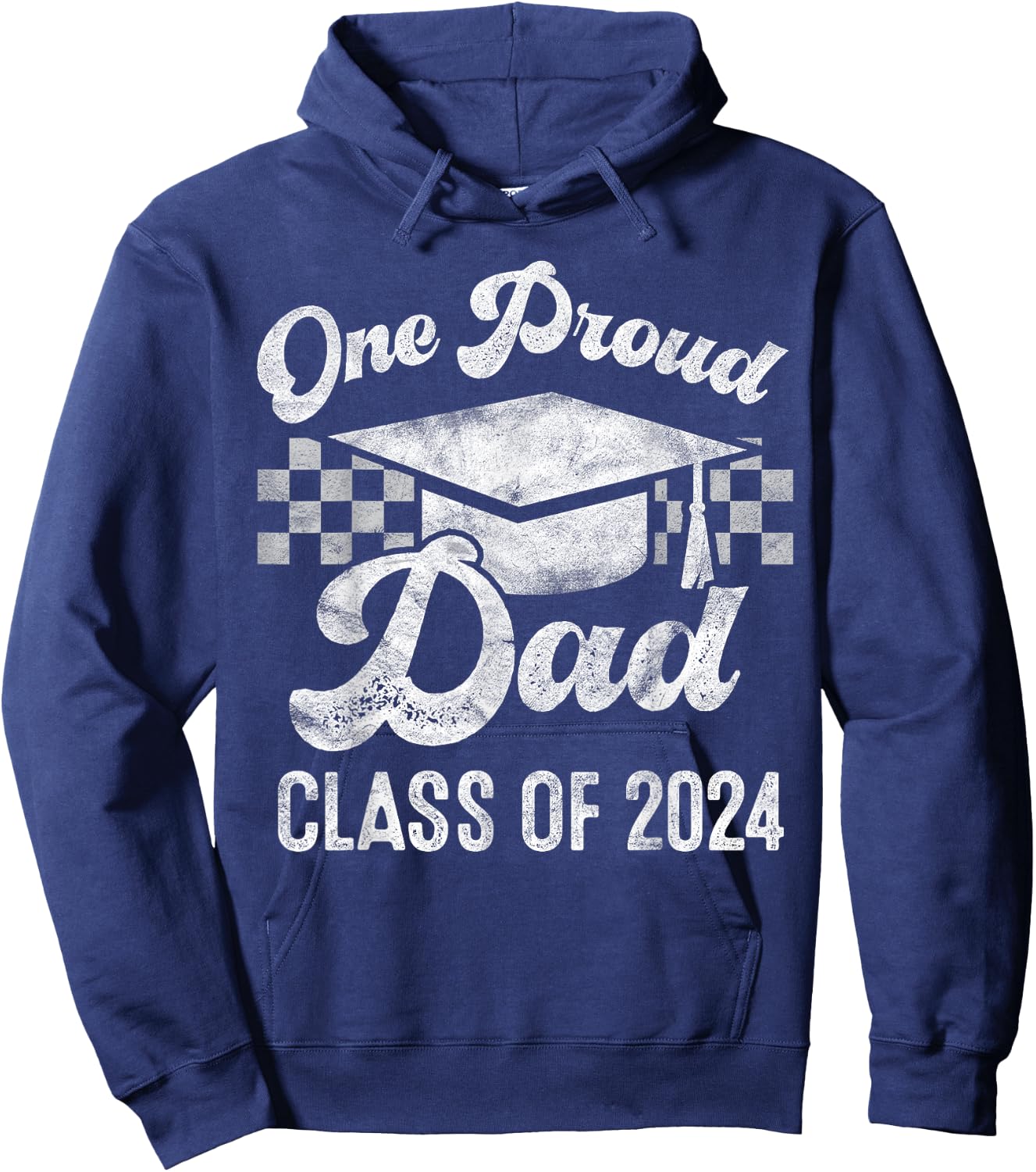 One Proud Dad of 2024 Graduate Senior 24 Graduation Gift Hoodie - Hoodie | Navy