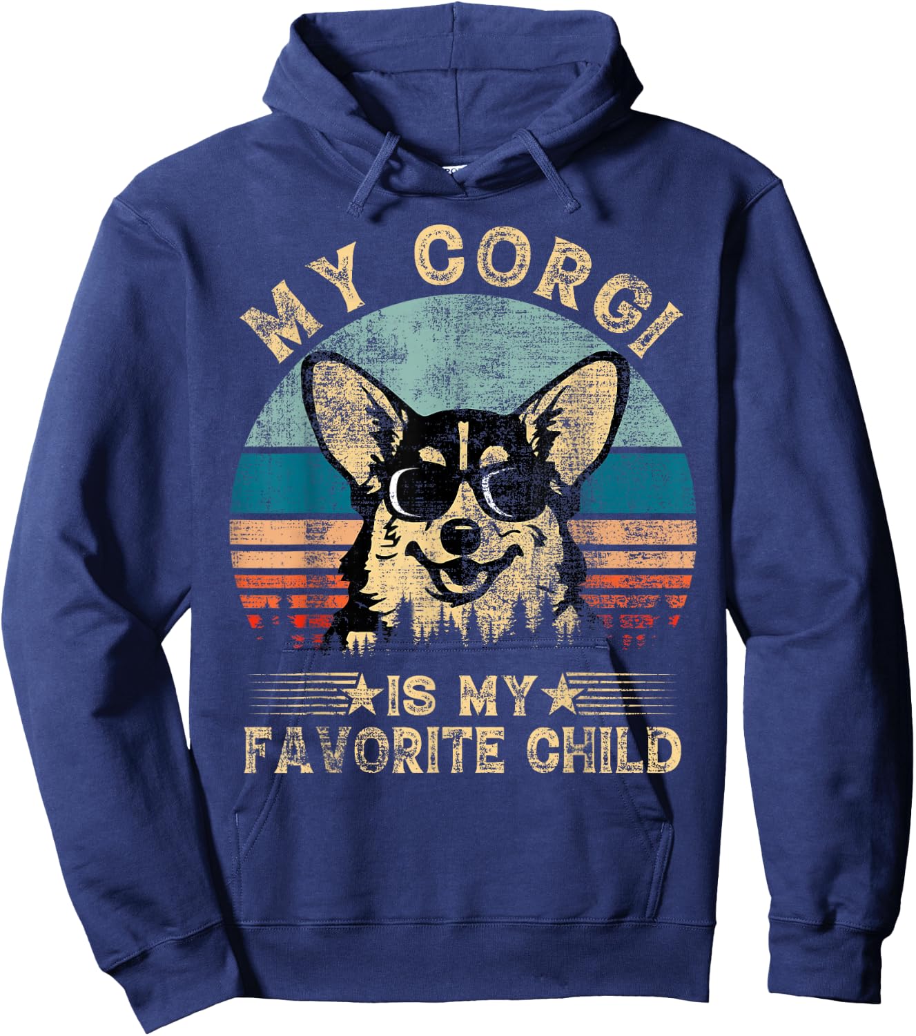 My Corgi Dog Is My Favorite Child Funny Family Humor Mom Dad Hoodie - Hoodie | Navy