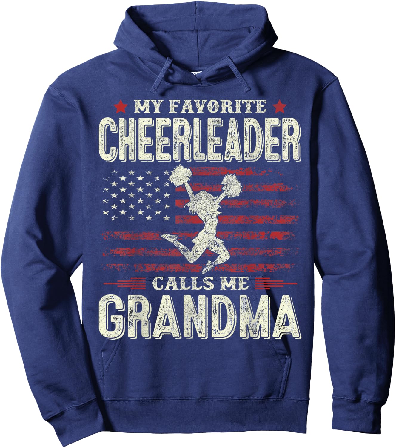 My Favorite Cheerleader Calls Me Grandma Flag Cheer Grandma Hoodie - Hoodie | Navy