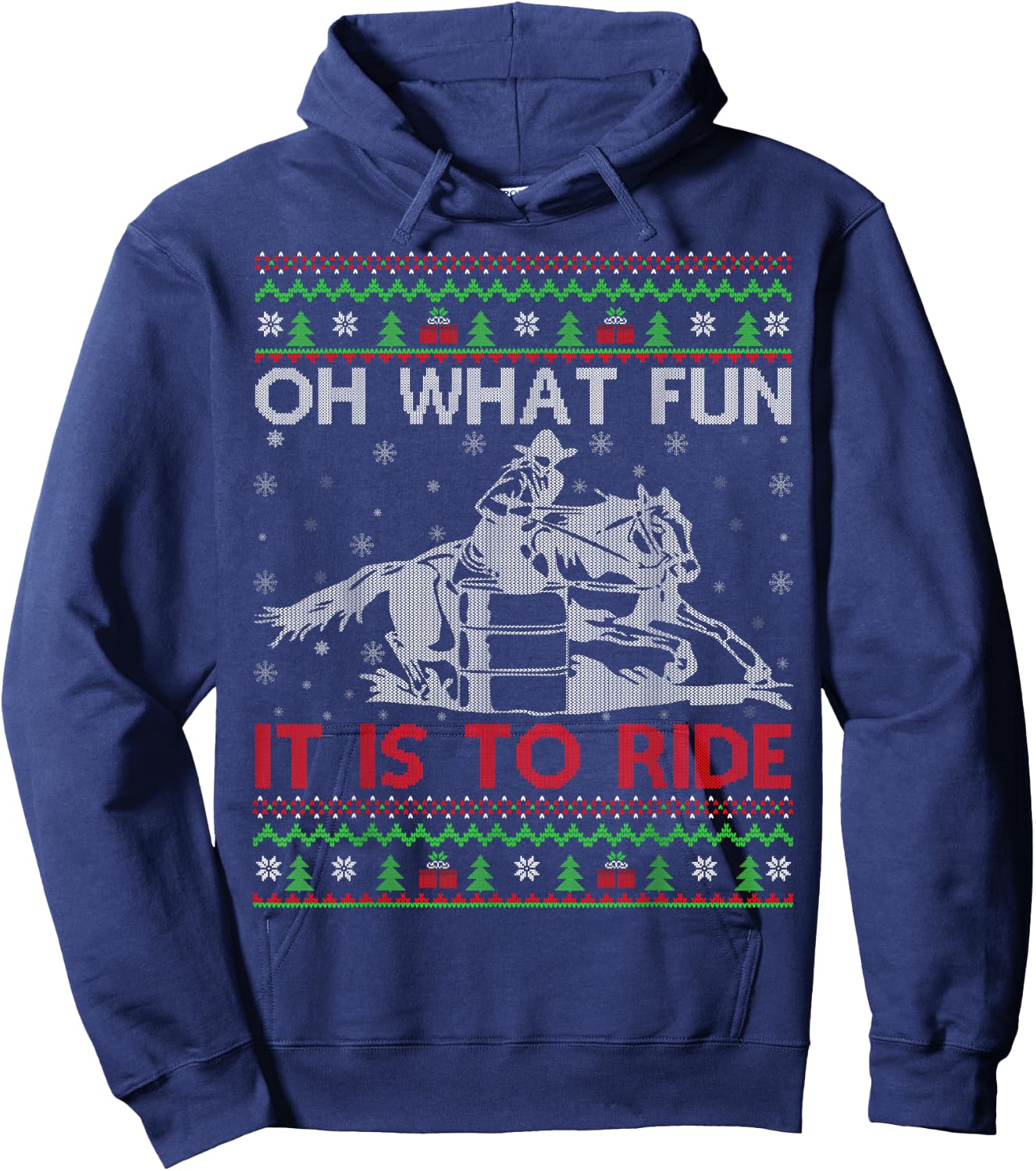 Oh What Fun It Is To Ride Barrel Racing Ugly Christmas Hoodie - Hoodie | Navy