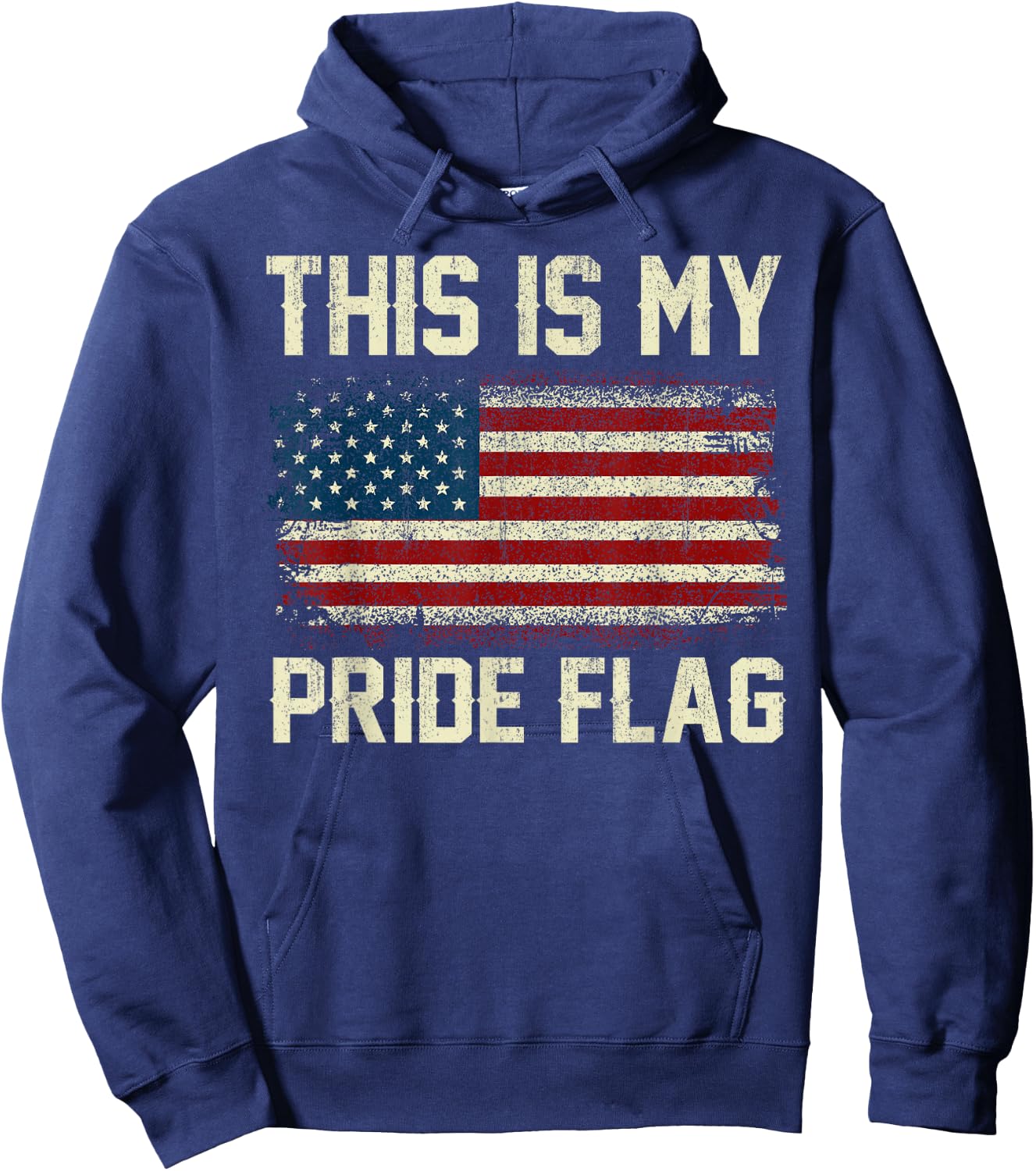 This Is My Pride Flag American 4th of July Patriotic Vintage Hoodie - Hoodie | Navy