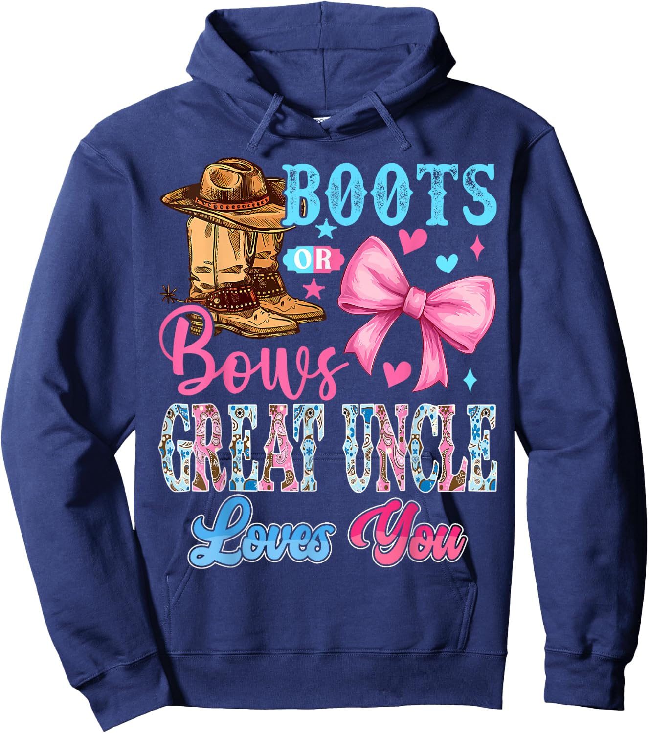 Boots or Bows Great Uncle Loves You Gender Reveal Family Hoodie - Hoodie | Navy
